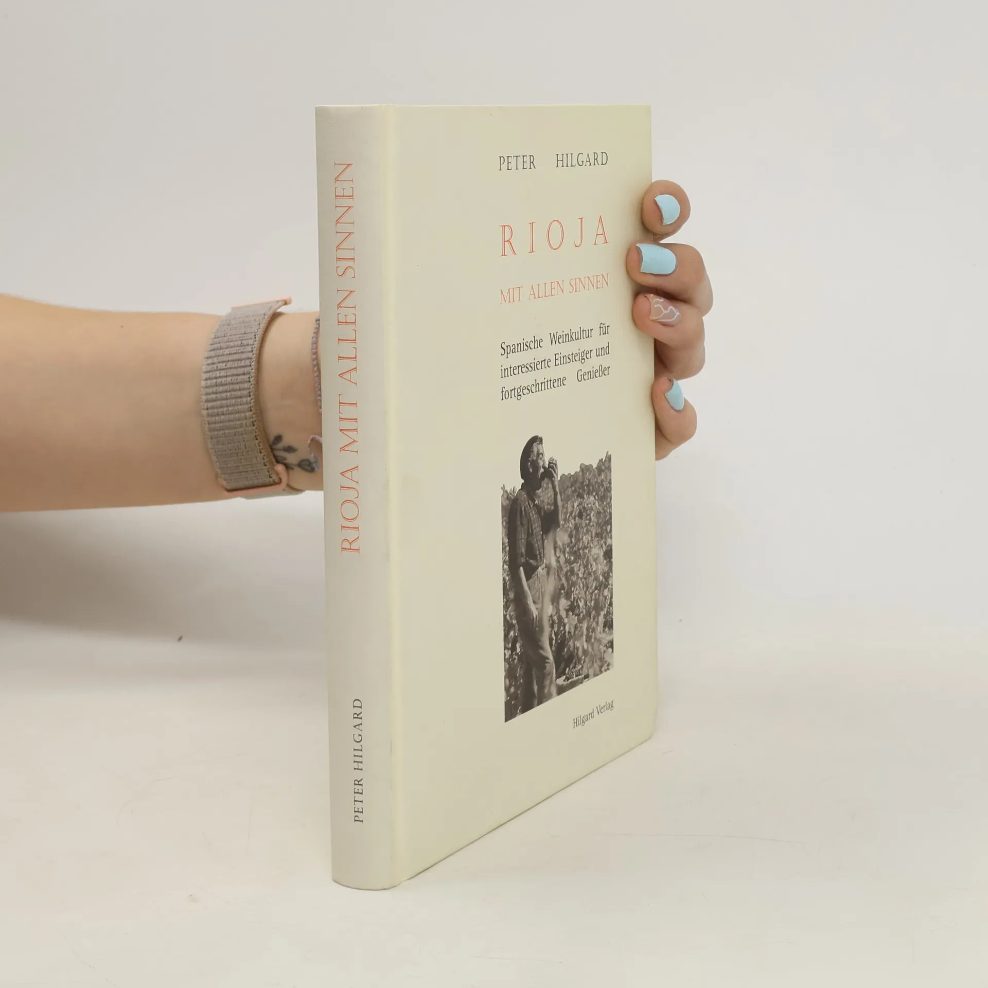 Rioja mit allen Sinnen | Libro | Peter Hilgard | DE