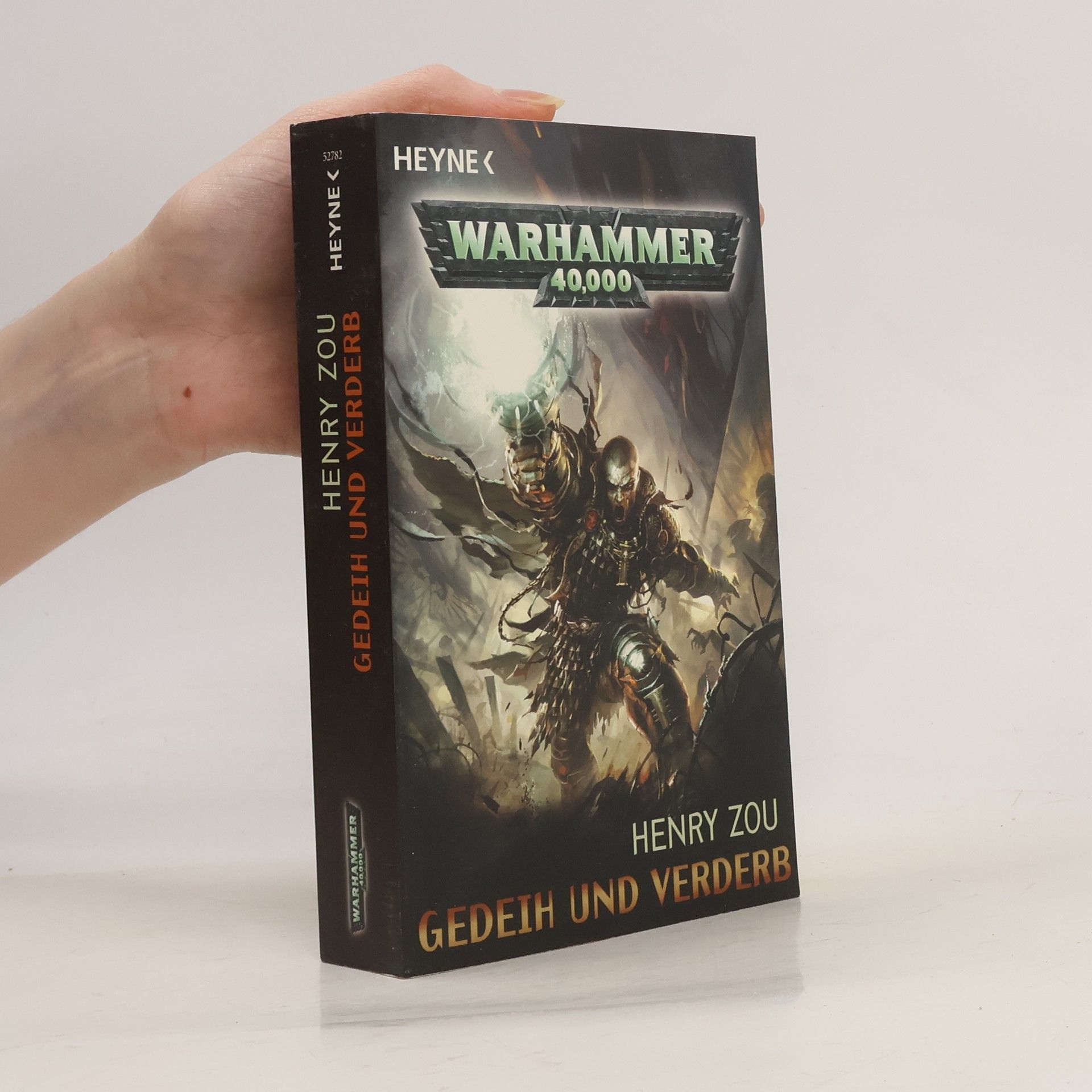 Henry Zou Gedeih und Verderb. Warhammer 40.000-Roman