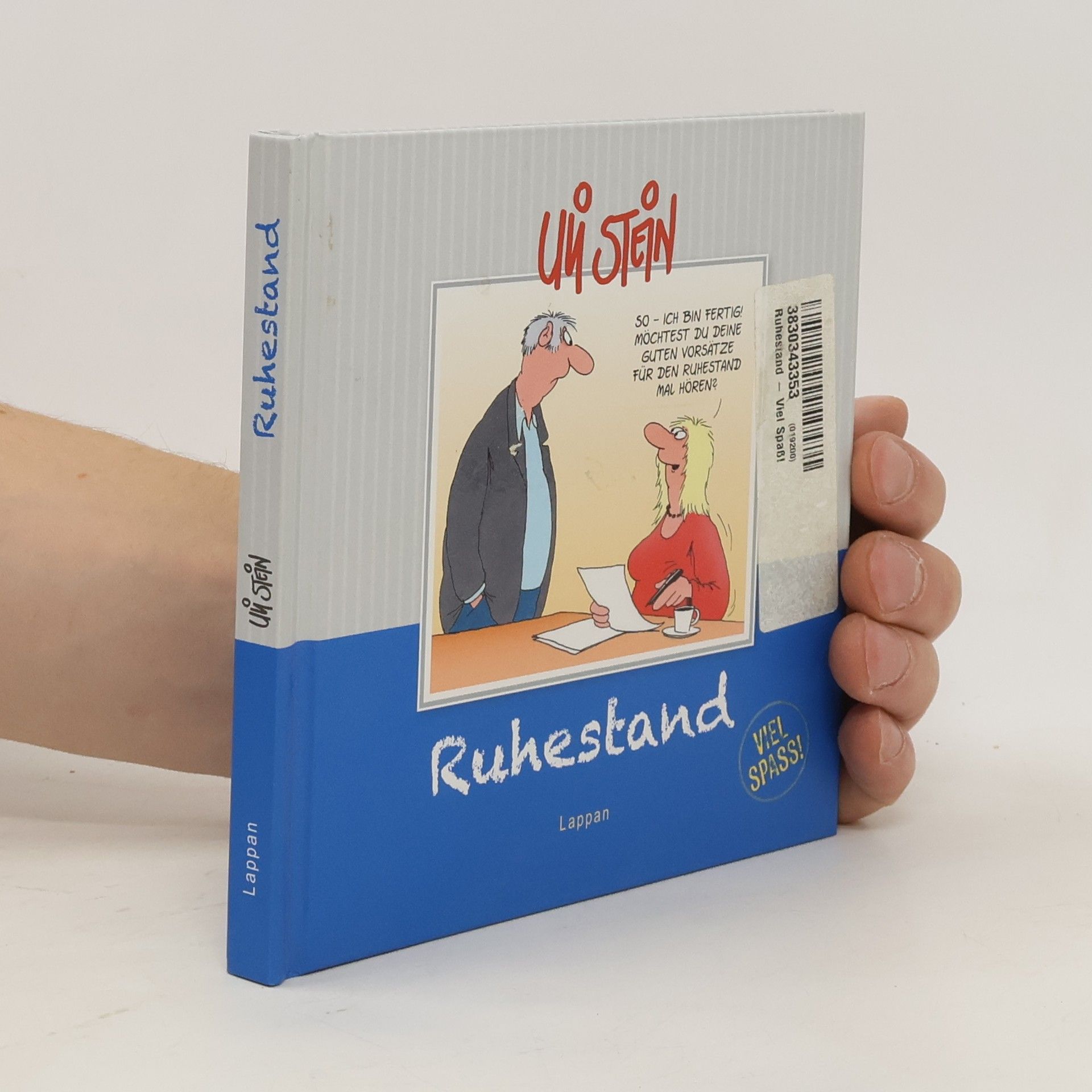 Uli Stein Ruhestand - viel Spaß!