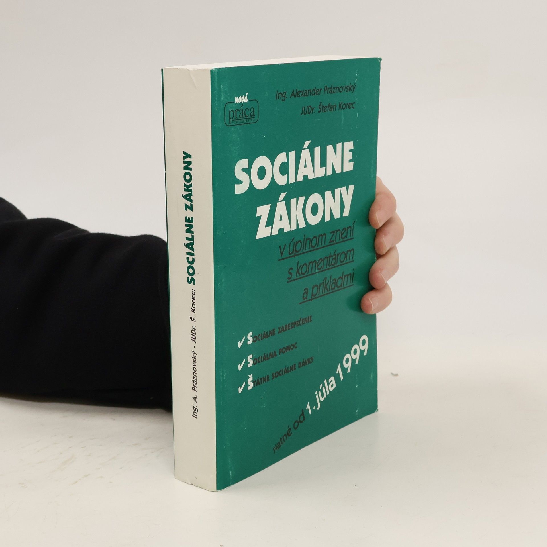 Alexander Práznovský Sociálne zákony v úplnom znení s komentárom a príkladmi