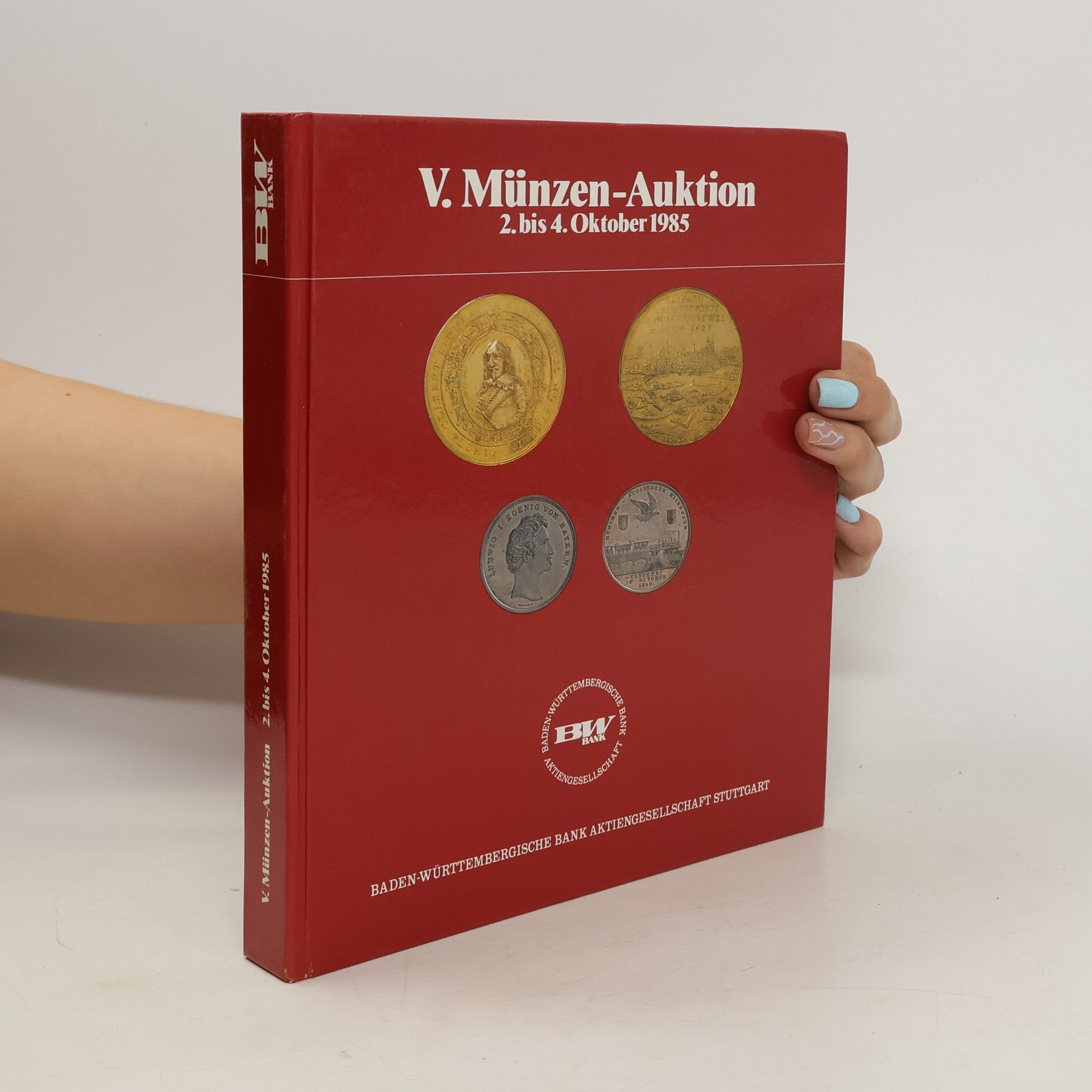 Autorenkollektiv V. Münzen-Auktion 2. bis 4. Oktober 1985