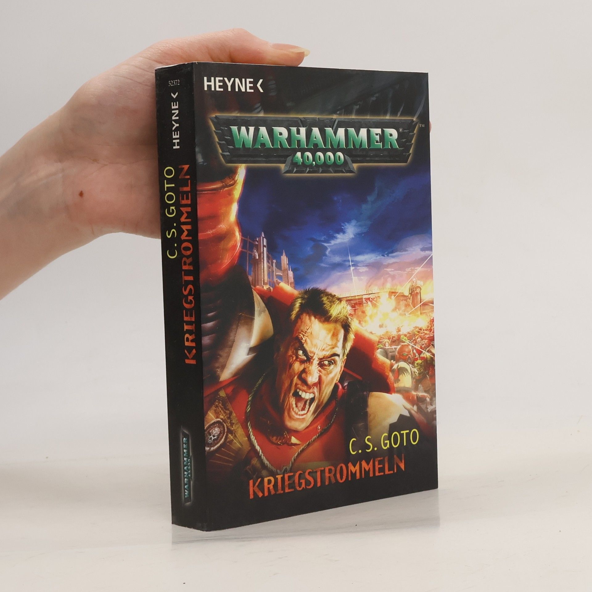 C. S. Goto Kriegstrommeln. Warhammer 40.000-Roman