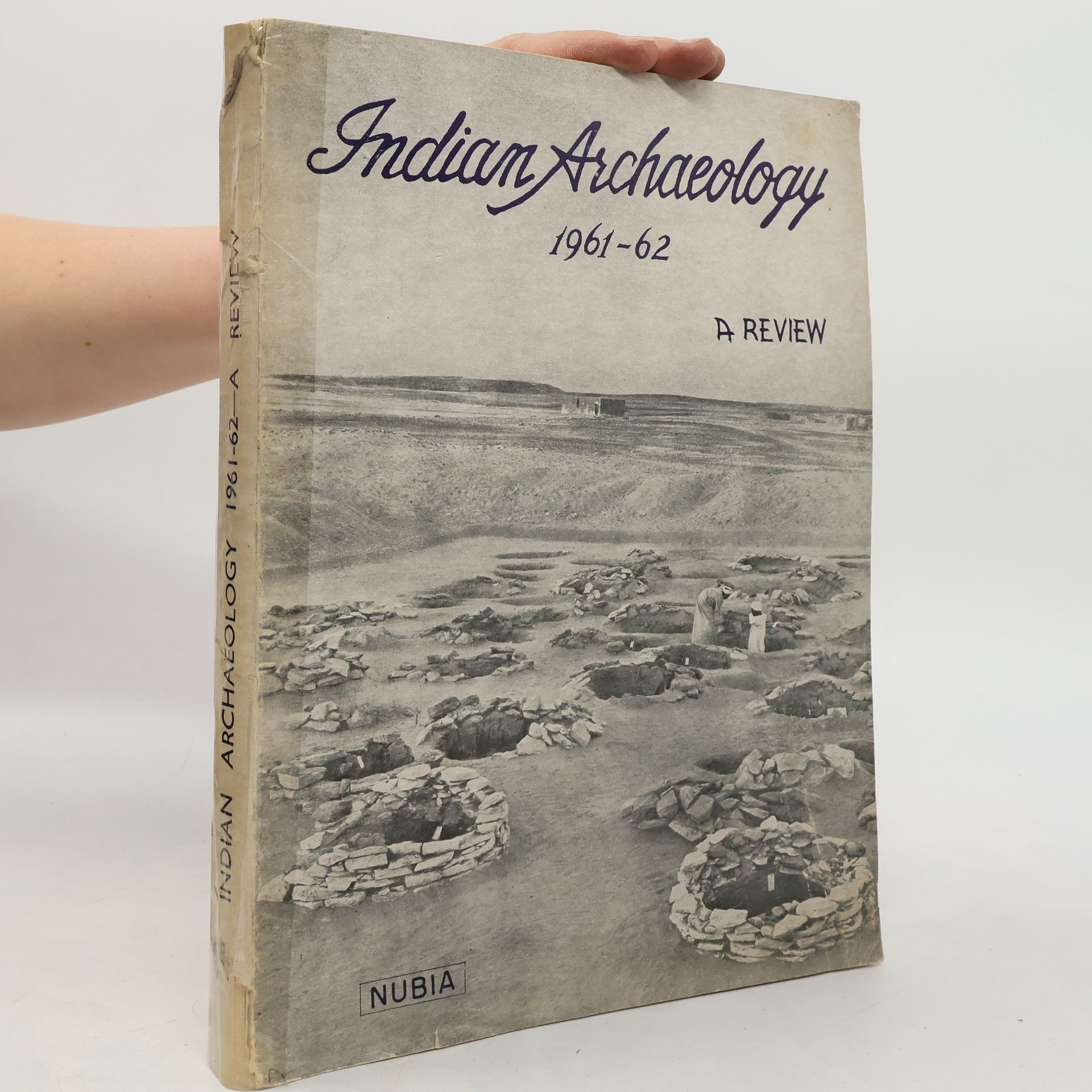 A. Ghosh Indian Archeology 1961-62