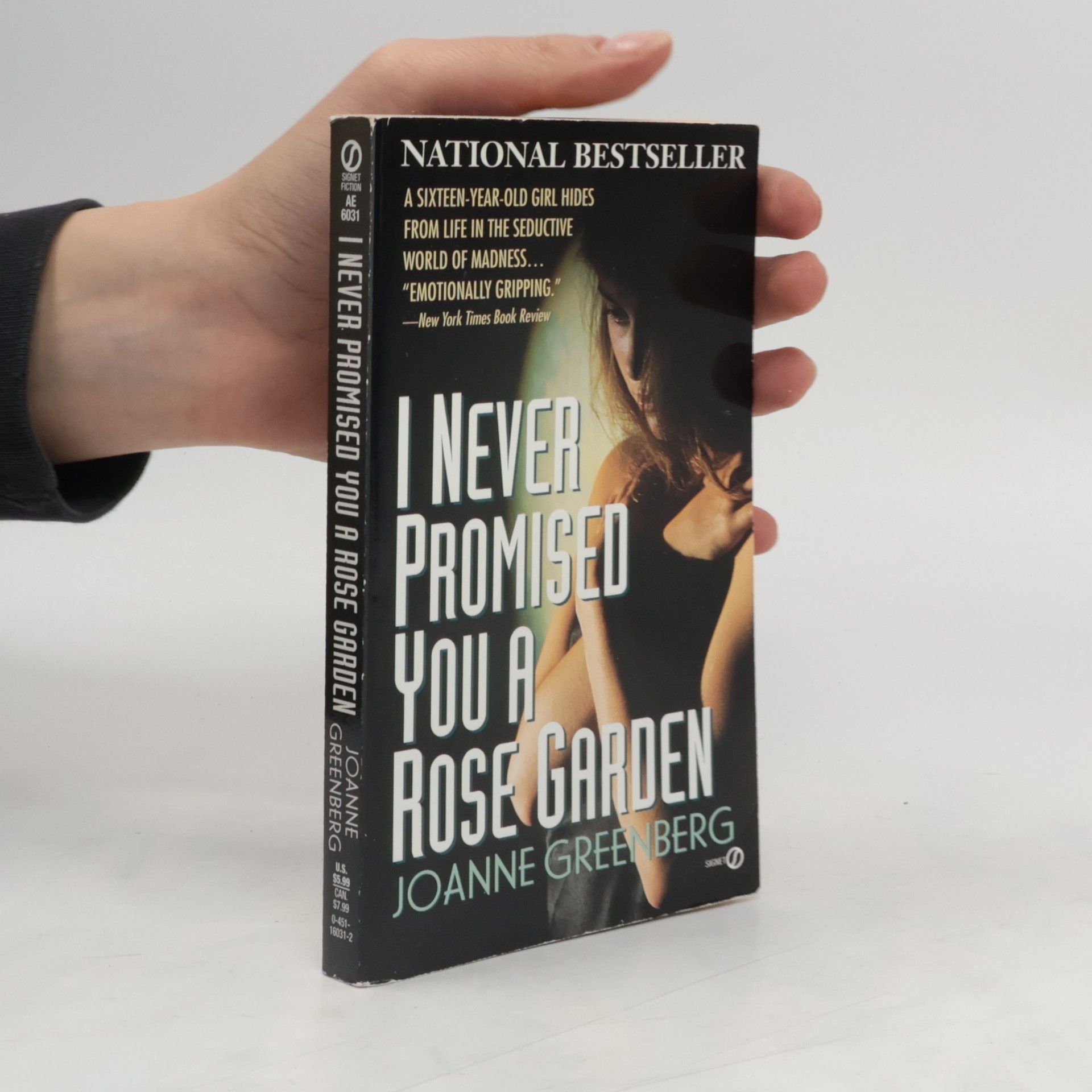 Hannah Green I Never Promised You a Rose Garden