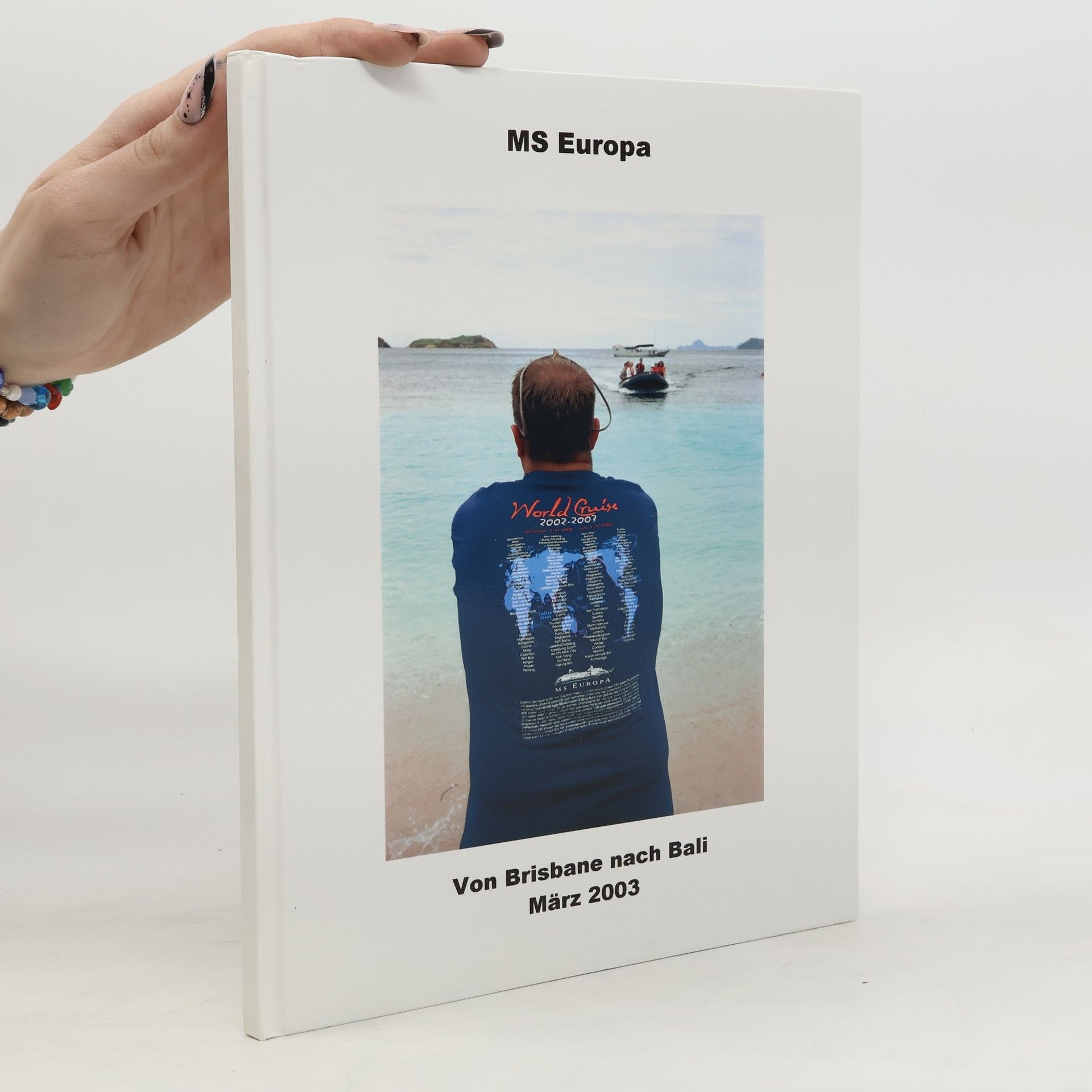 AA.VV. MS Europa von Brisbane nach Bali März 2003