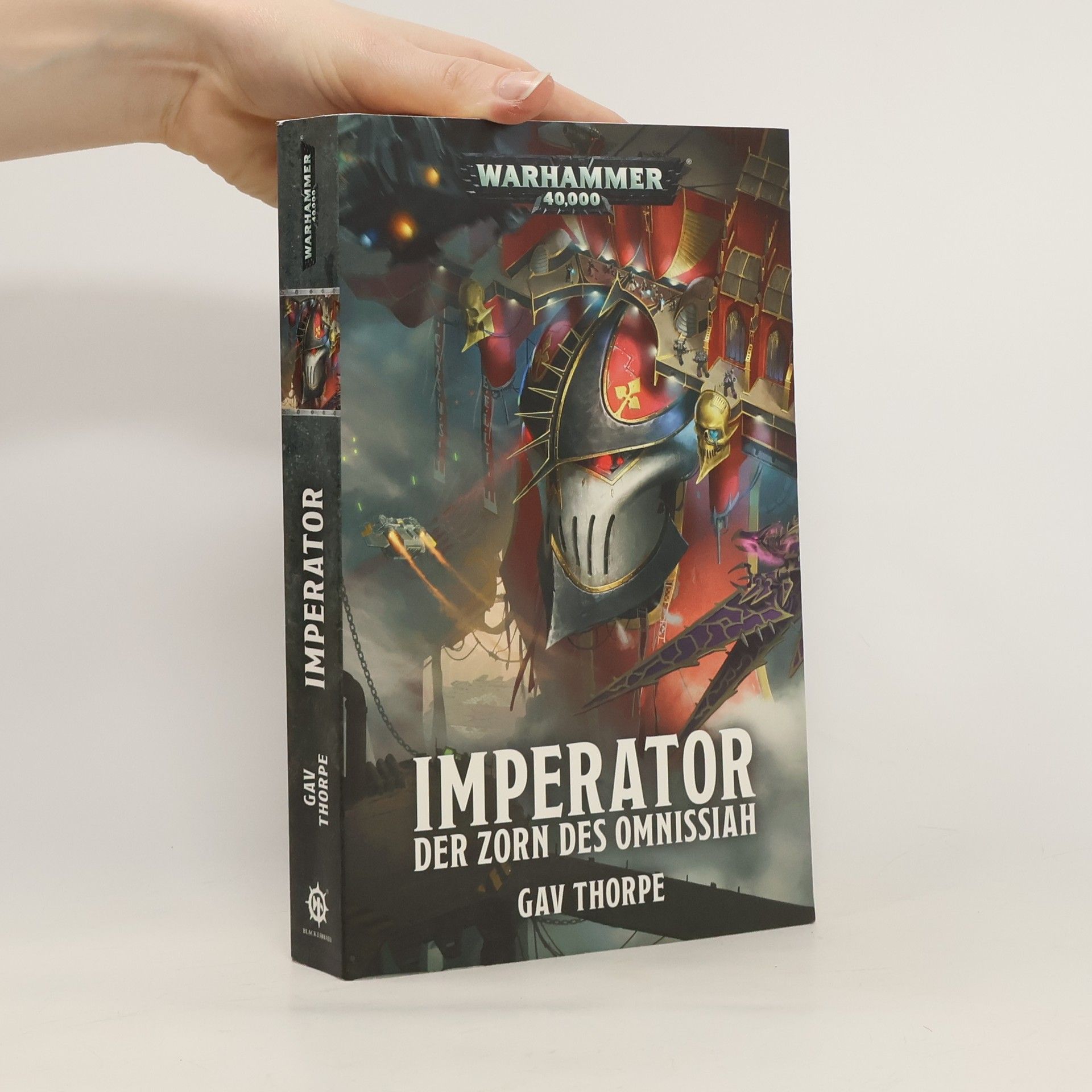 Gav Thrope Imperator. Der Zorn des Omnissiah