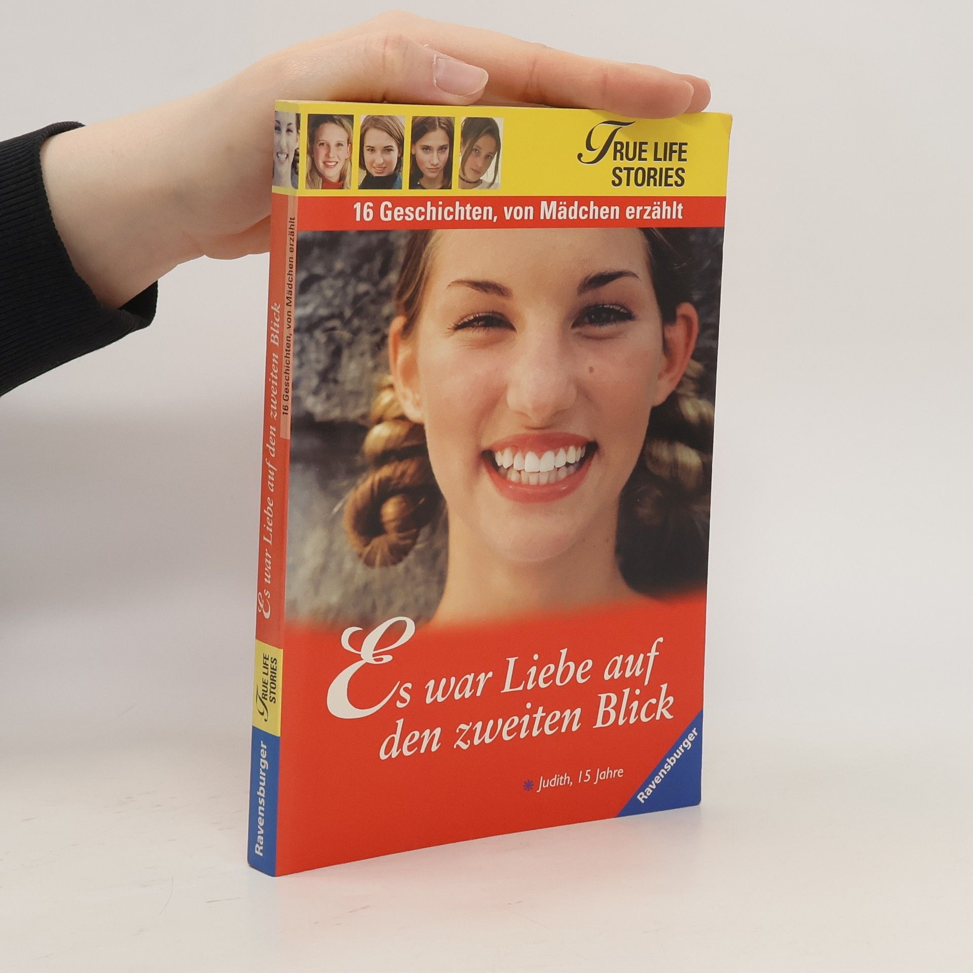 Various authors Es war Liebe auf den zweiten Blick. 16 Geschichten, von Mädchen erzählt