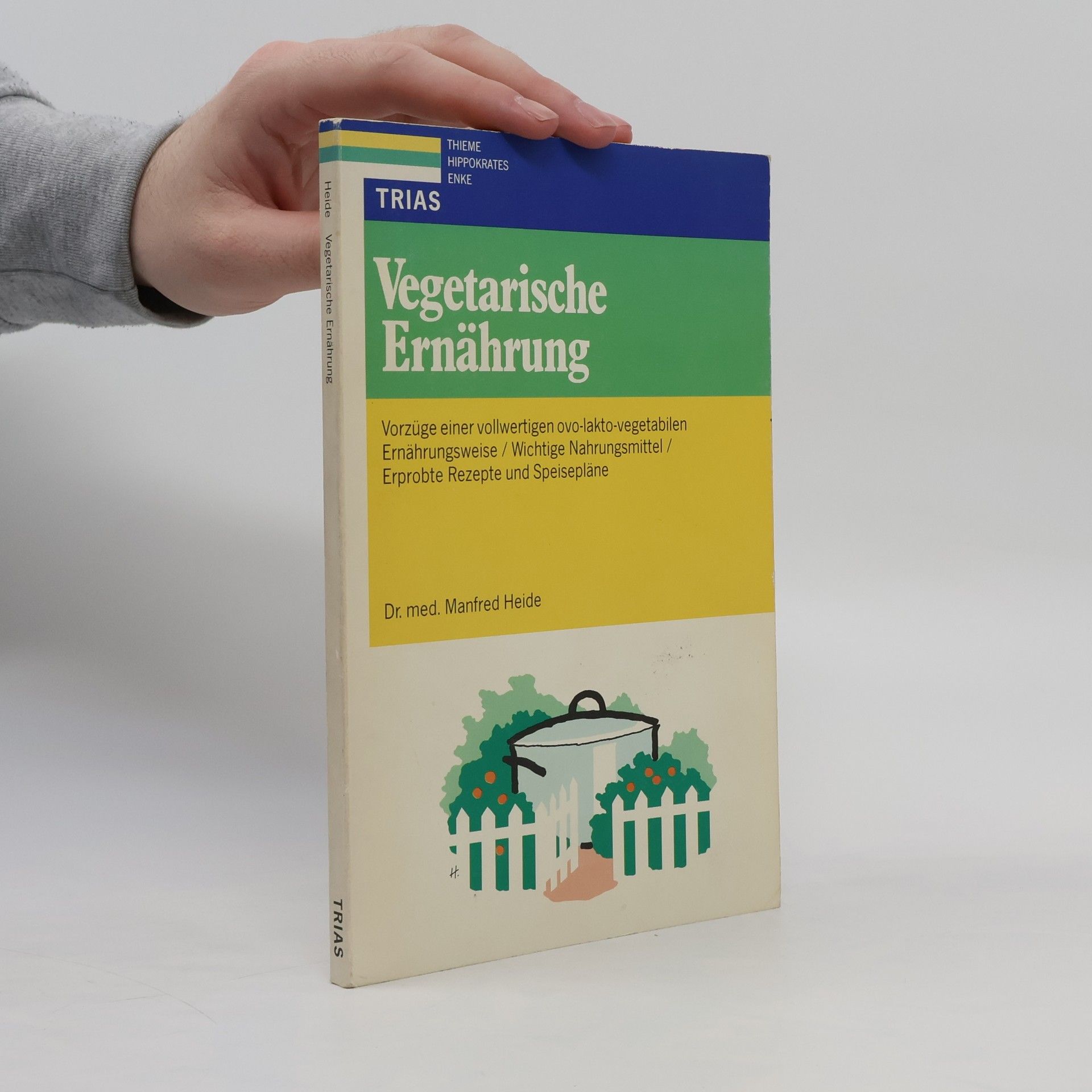 Manfred Heide Vegetarische Ernährung