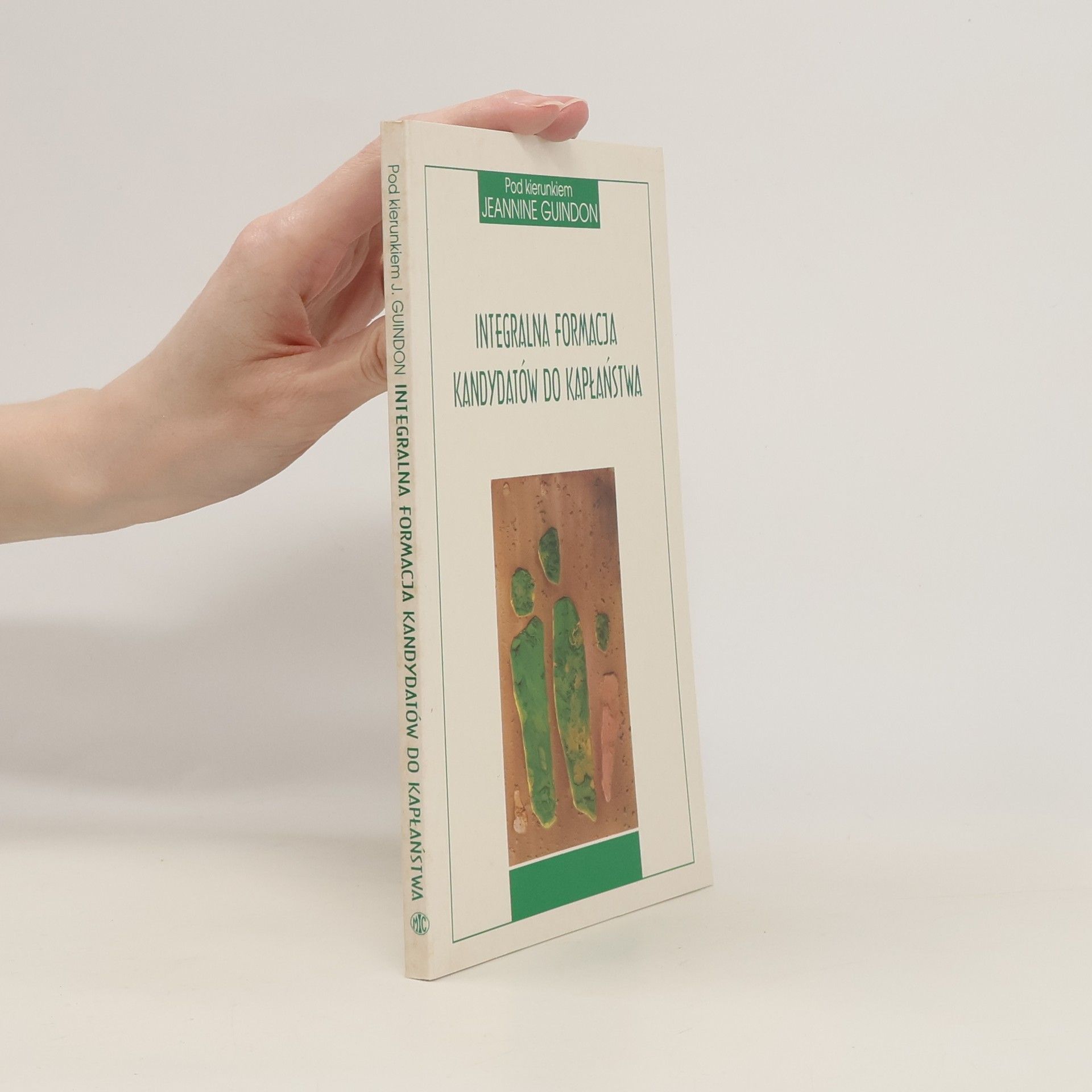 Jeannine Guindon Integralna formacja kandydatów do kapłaństwa