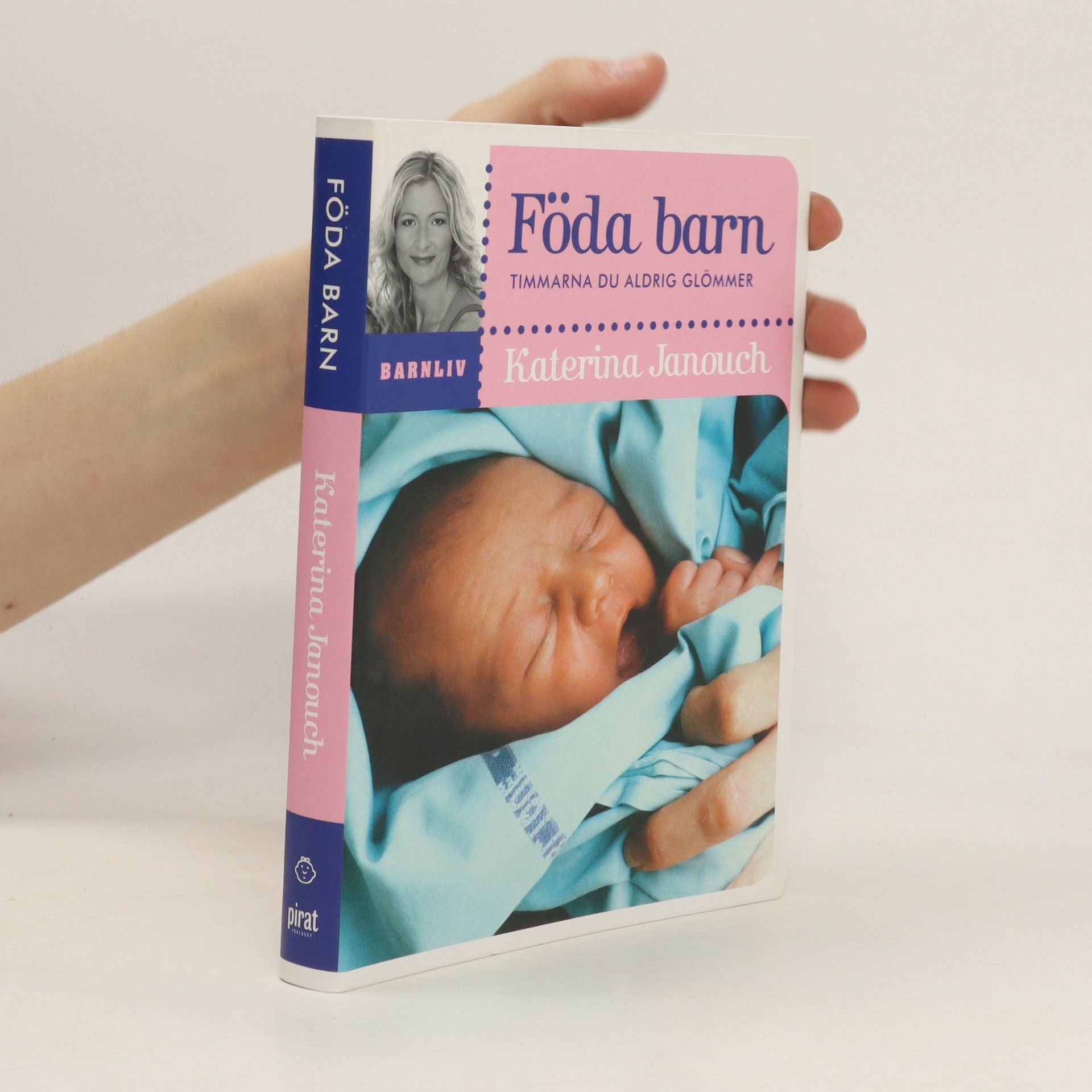 Katerina Janouch Föda barn