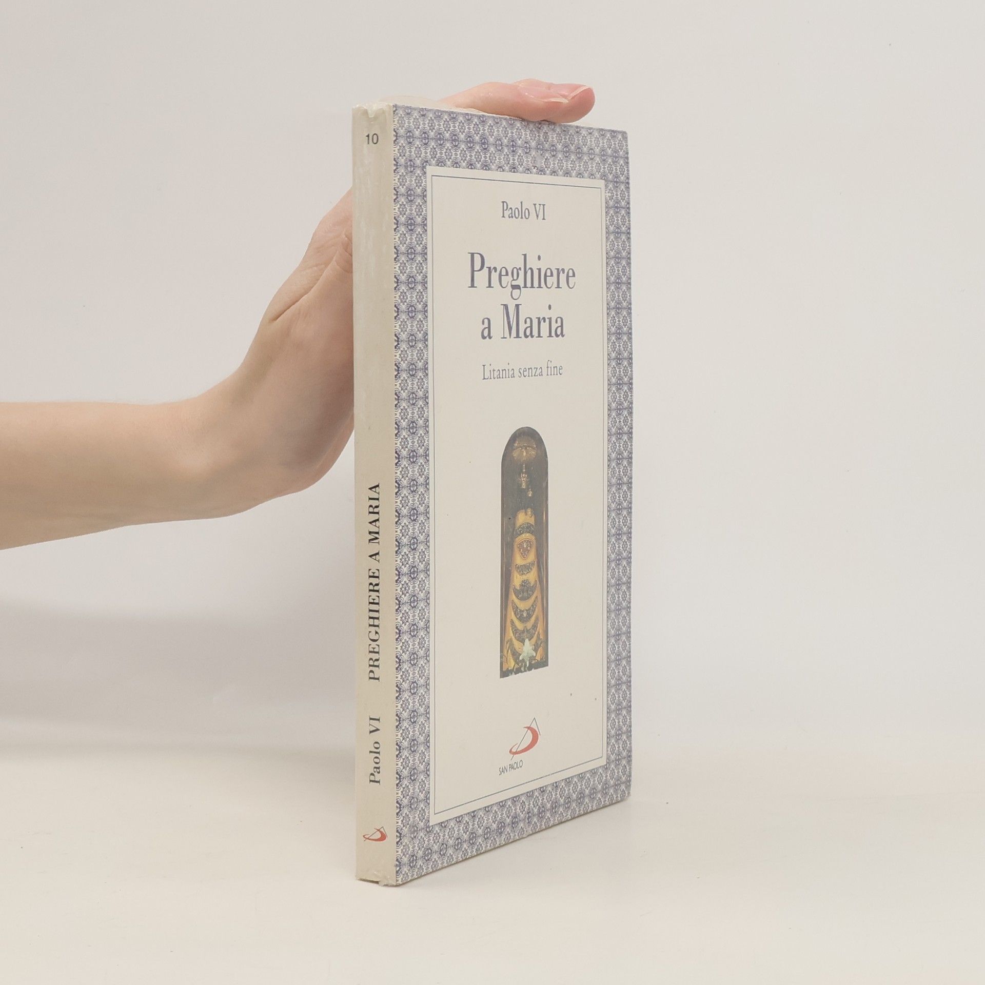 Pasquale Macchi Preghiere a Maria