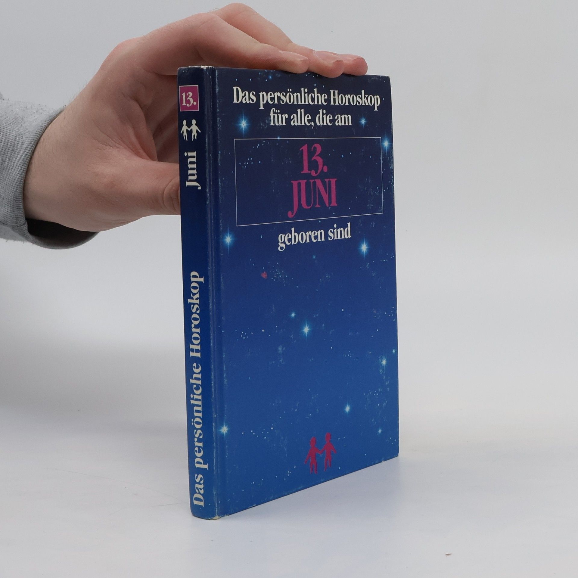 Autorenkollektiv Das persönliche Horoskop für alle, die am ... geboren sind