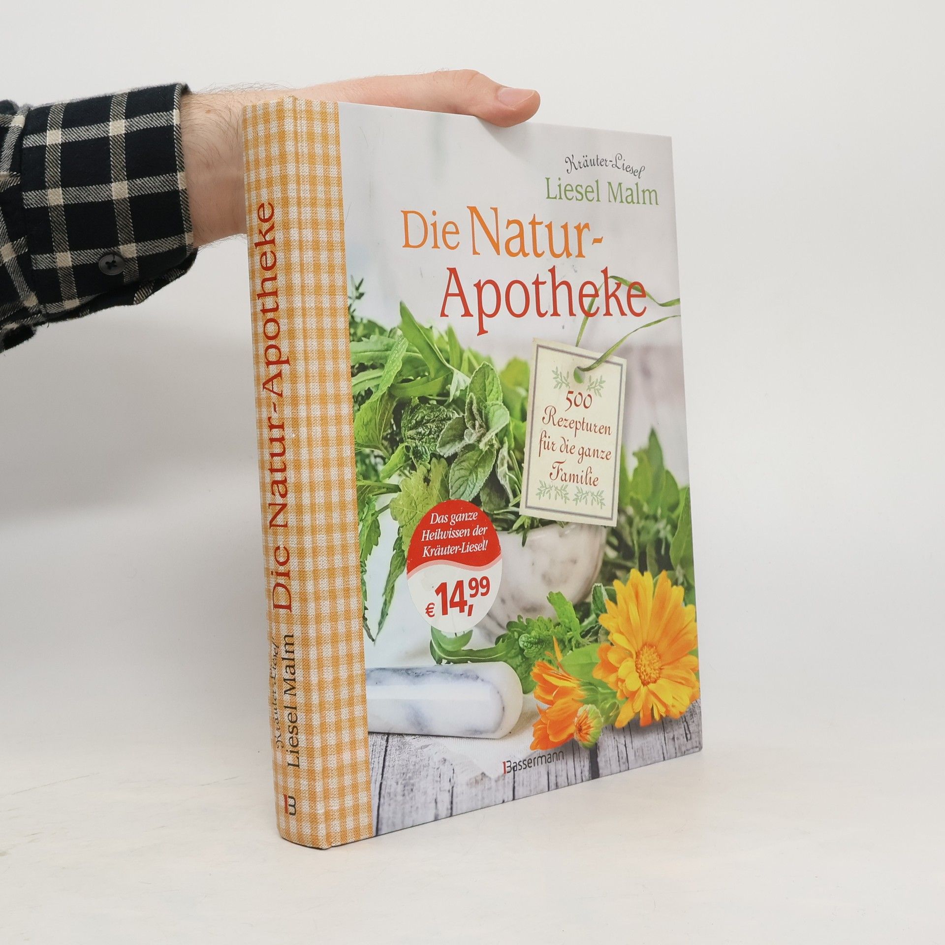 Liesel Malm Die Natur-Apotheke