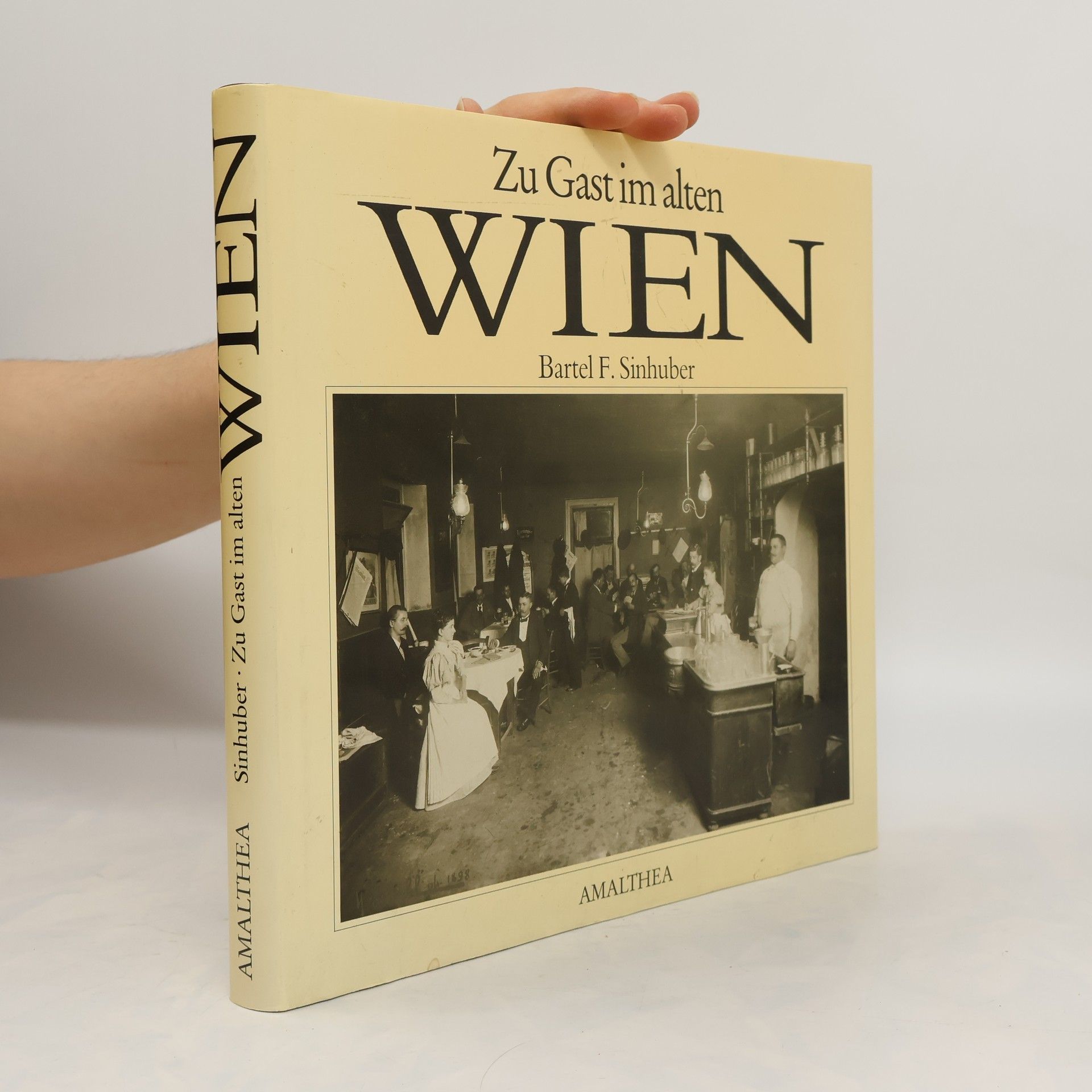 Bartel F. Sinhuber Zu Gast im alten Wien