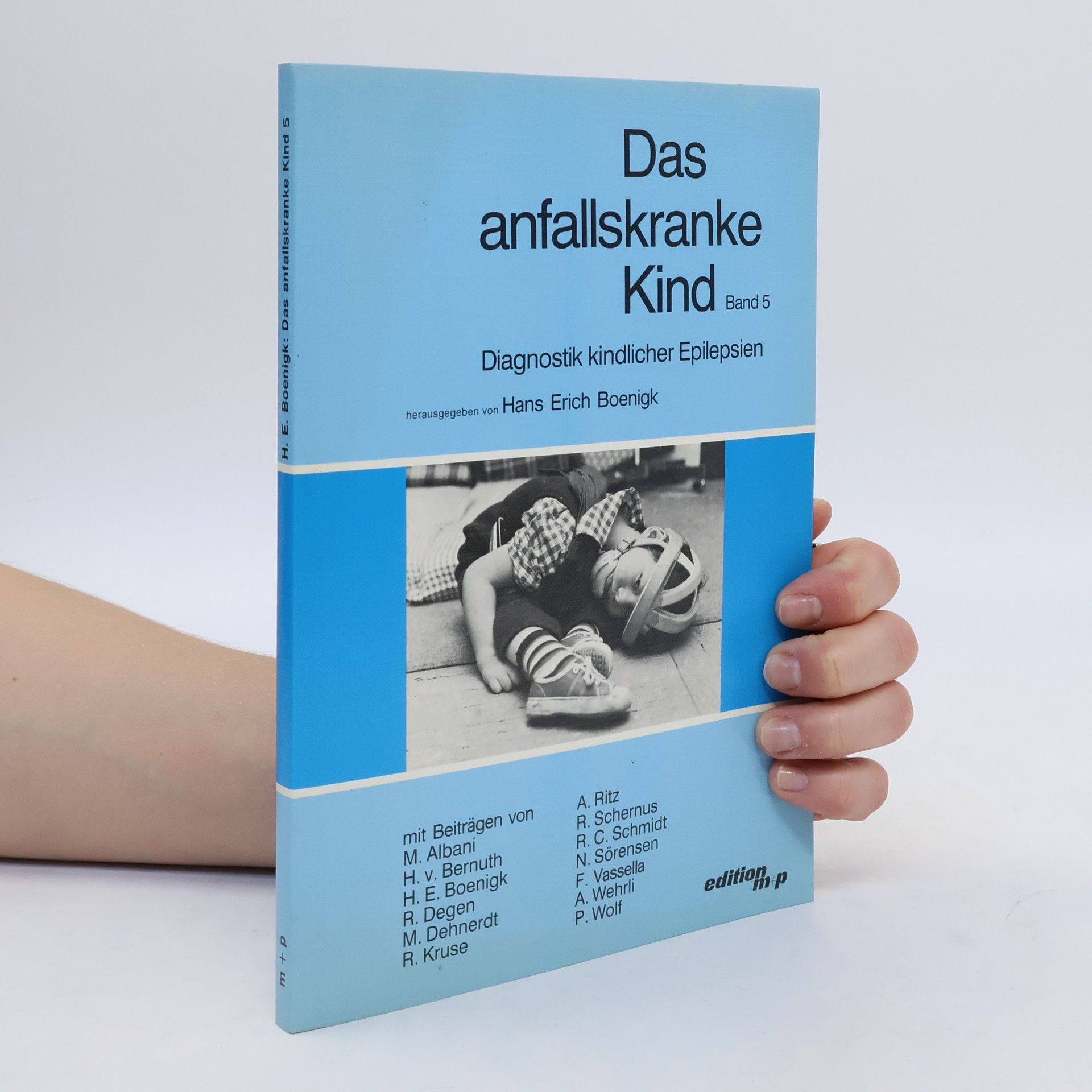 Hans Erich Boenigk Das anfallskranke Kind