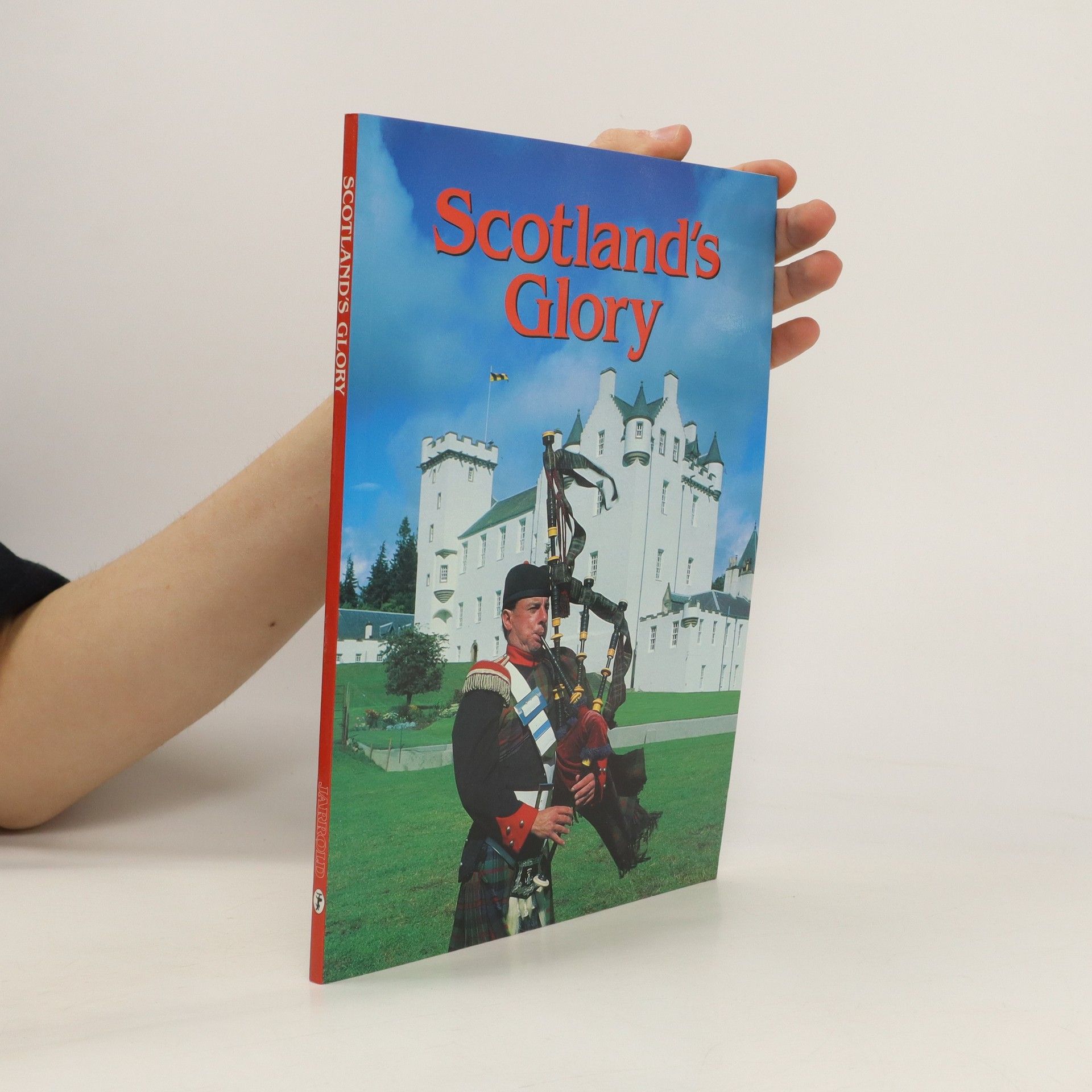 Patrick D. Laughlin Scotland's glory