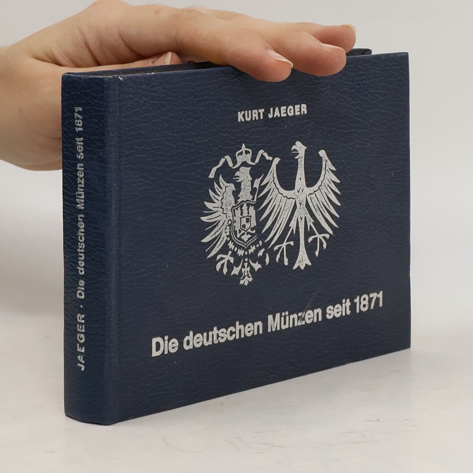 Kurt Jaeger Die deutschen Münzen seit 1871