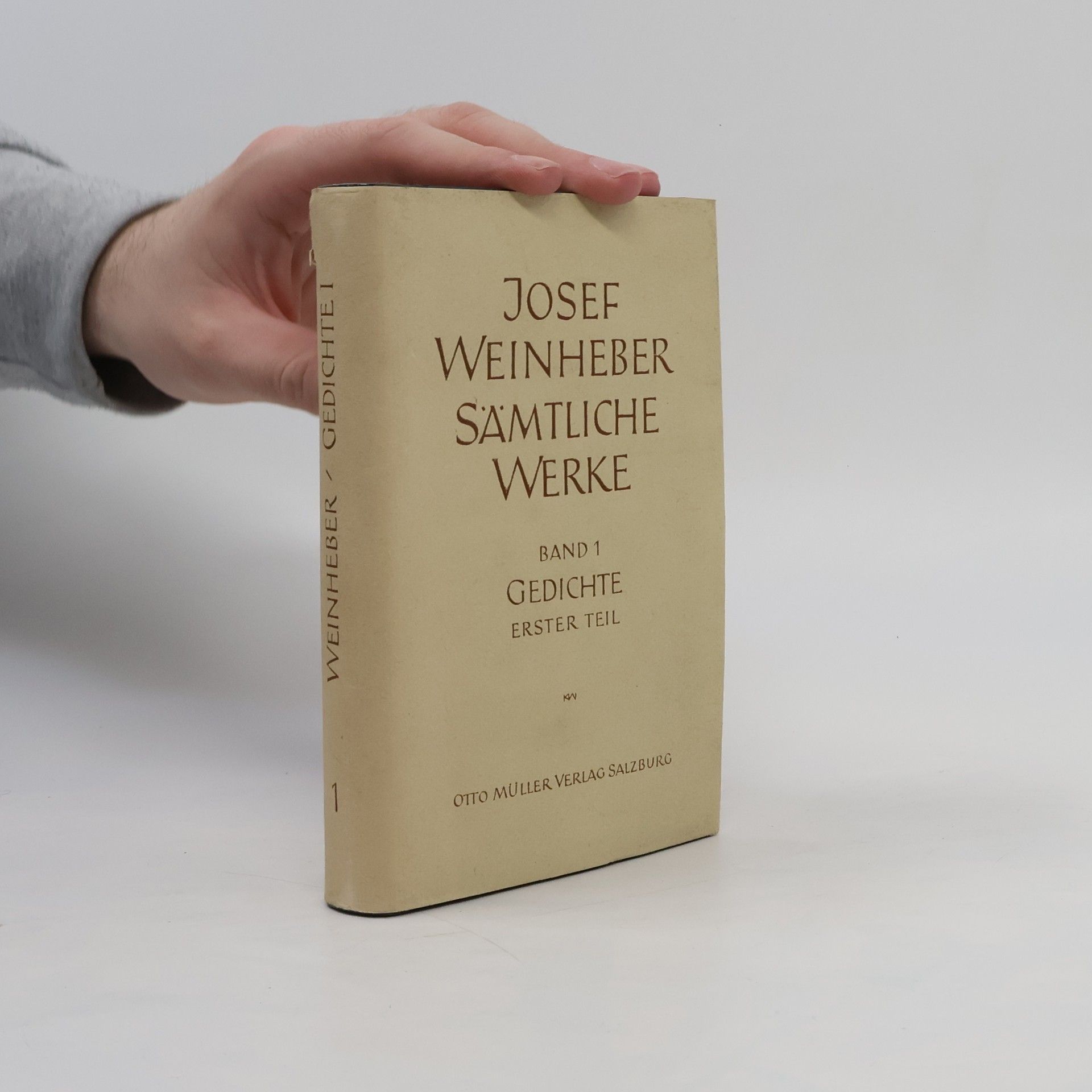 Josef Weinheber Sämtliche Werke 1