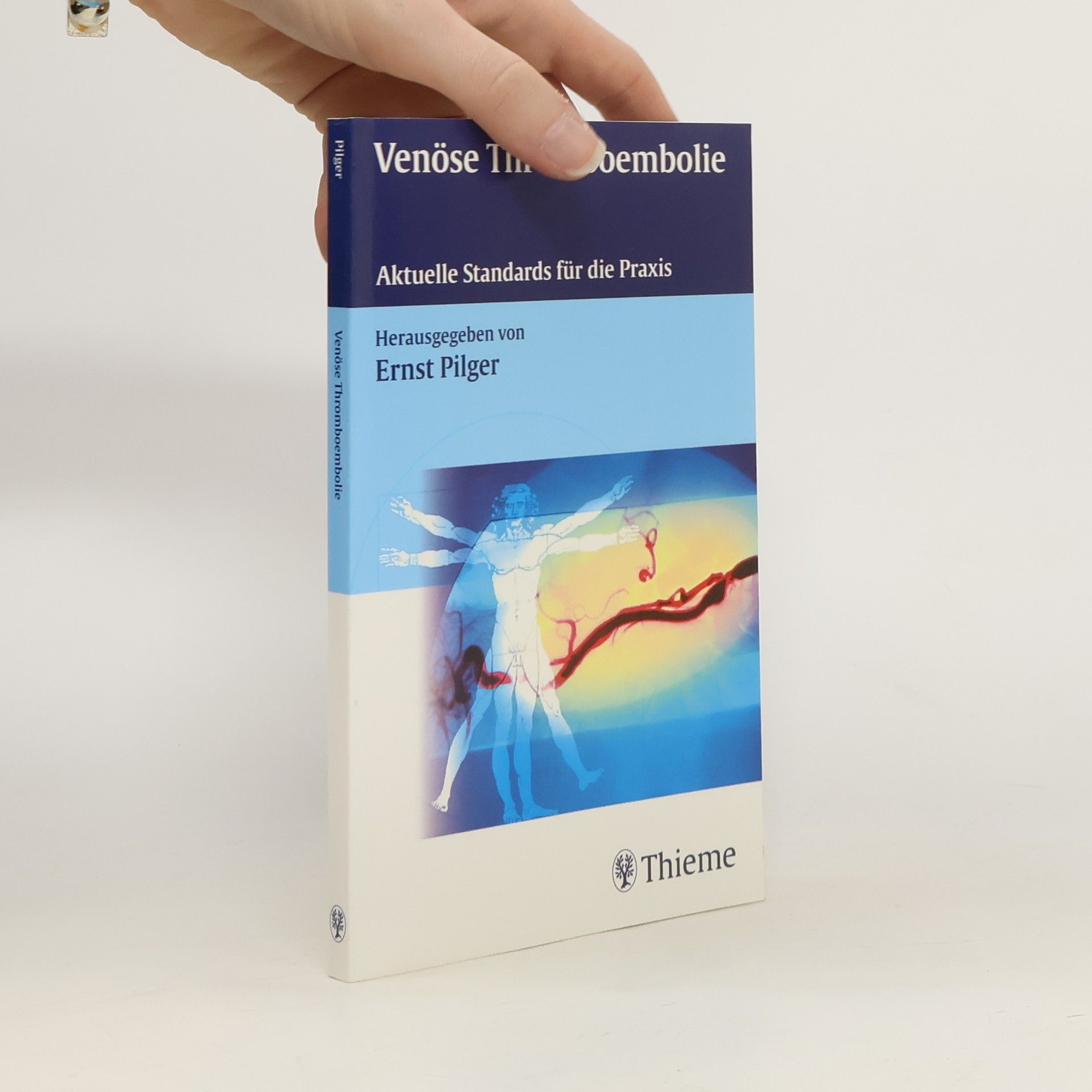 Ernst Pilger Venöse Thromboembolie
