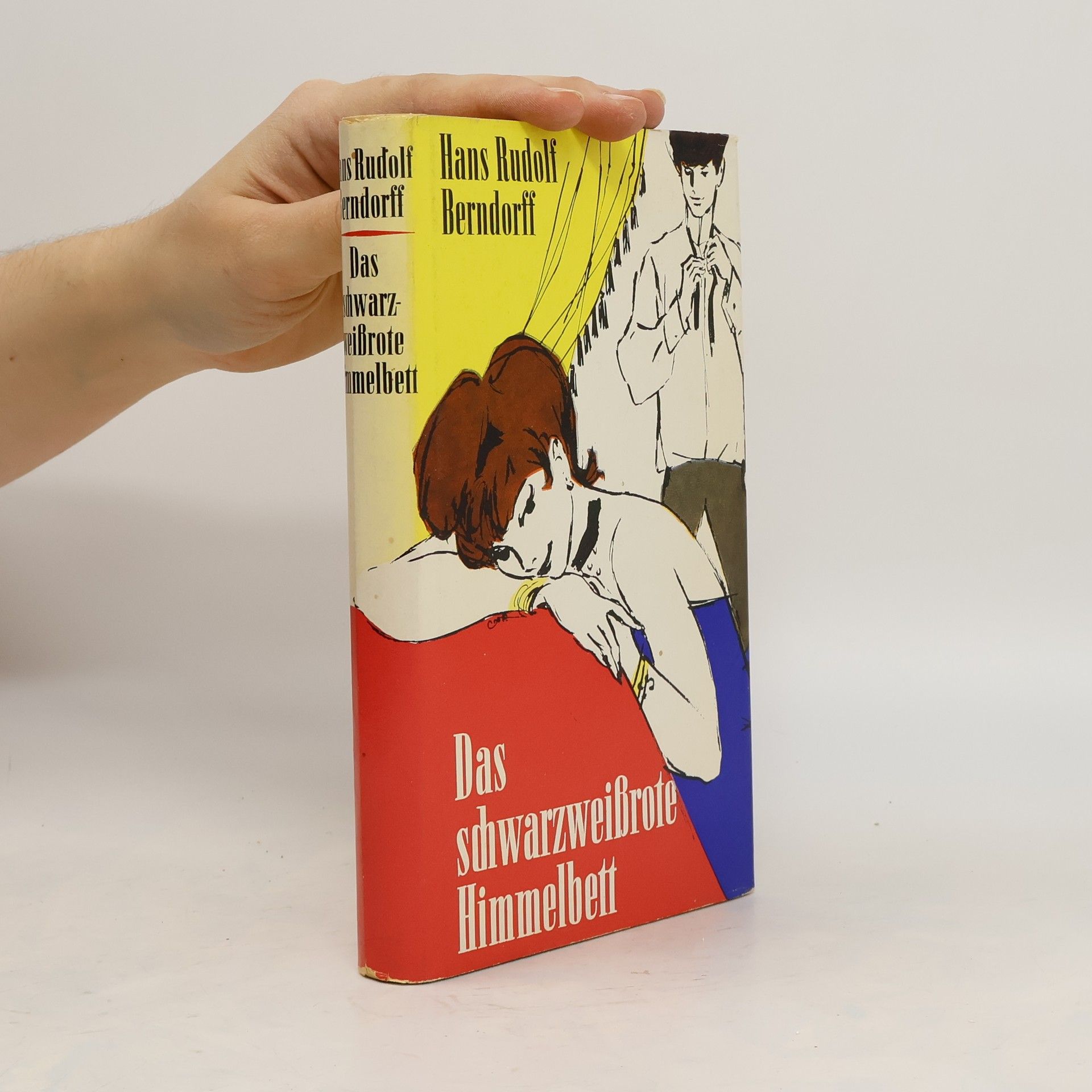 Hans Rudolf Berndorff Das schwarz weiß rote Himmelbett