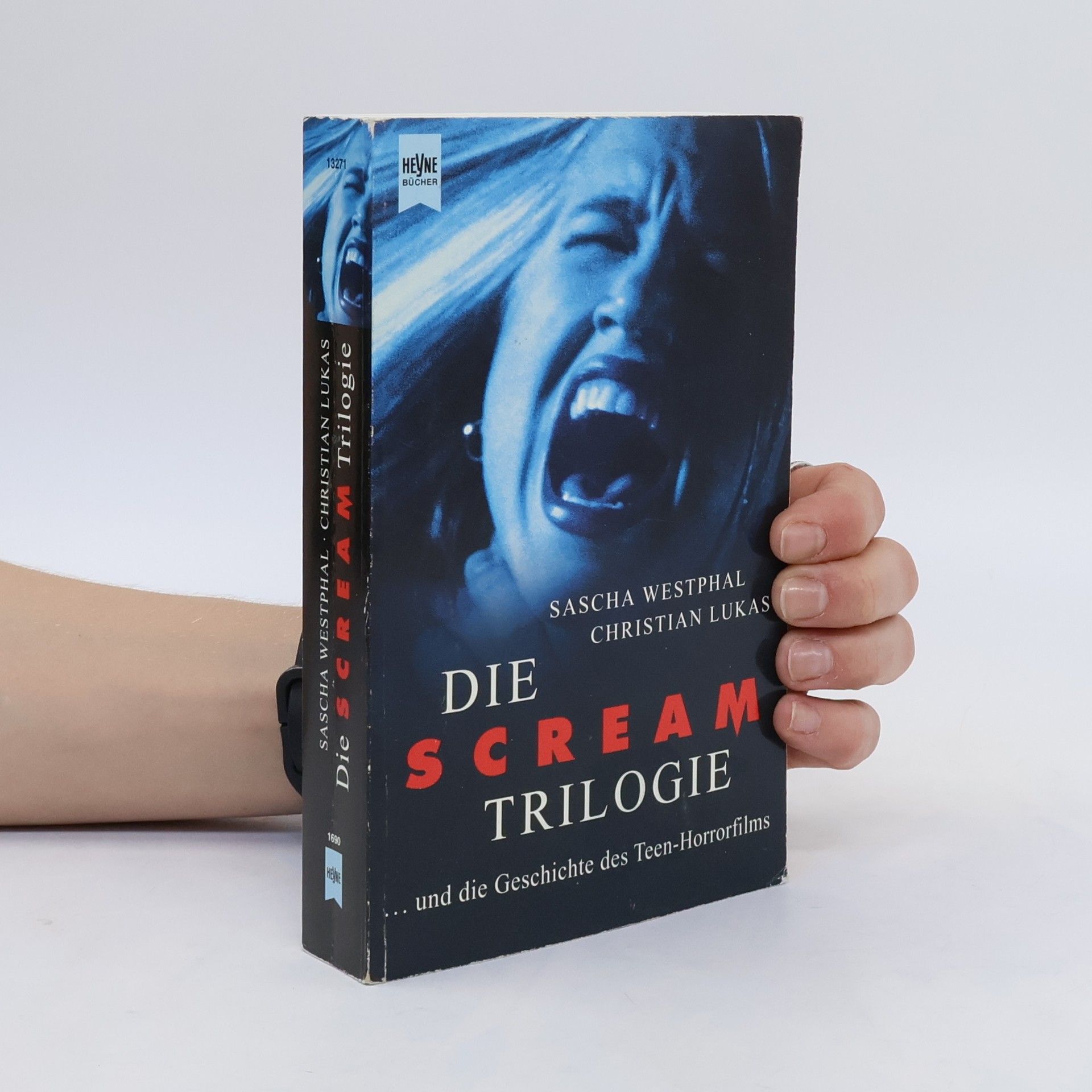 Sascha Westphal Die Scream-Trilogie ... und die Geschichte des Teen-Horrorfilms