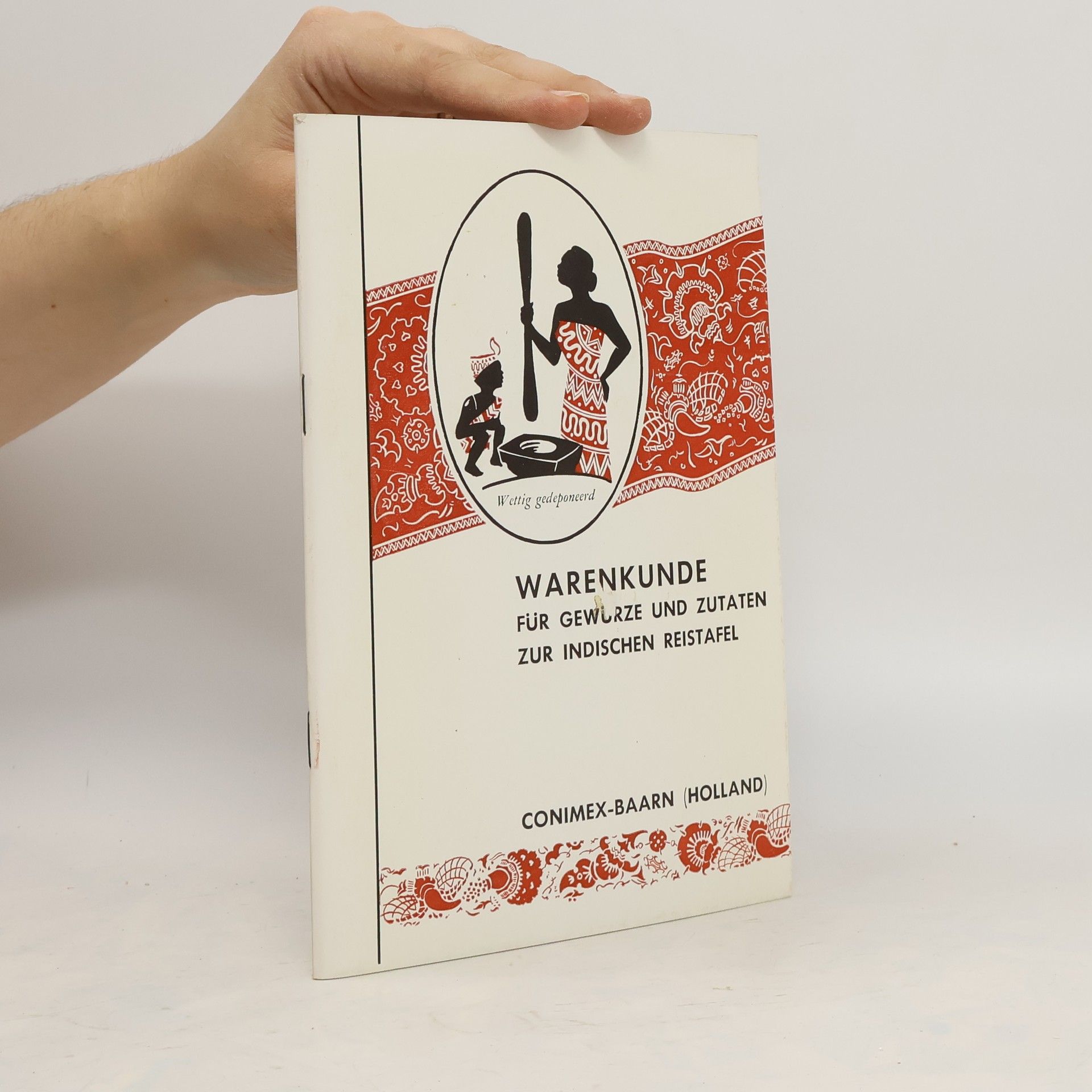 Autorenkollektiv Warenkunde für Gewürze und Zutaten zur indischen Reistafel