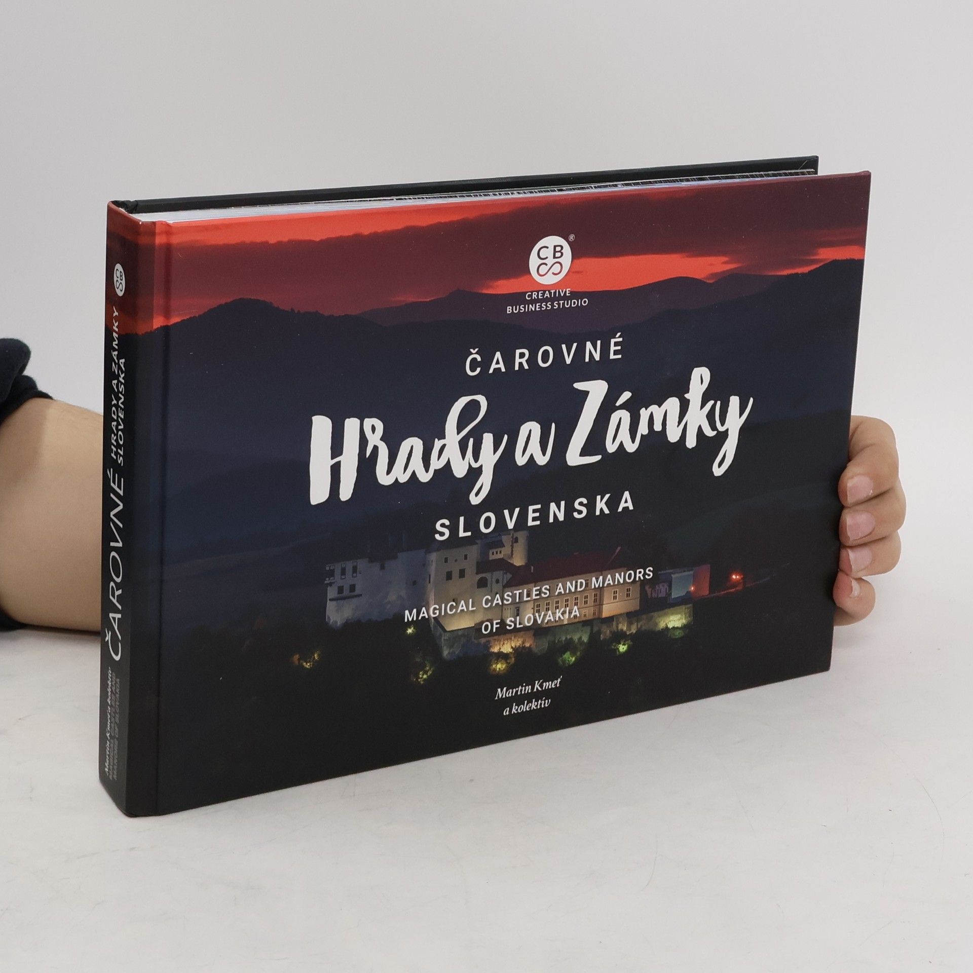 Martin Kmeť Čarovné hrady a zámky Slovenska