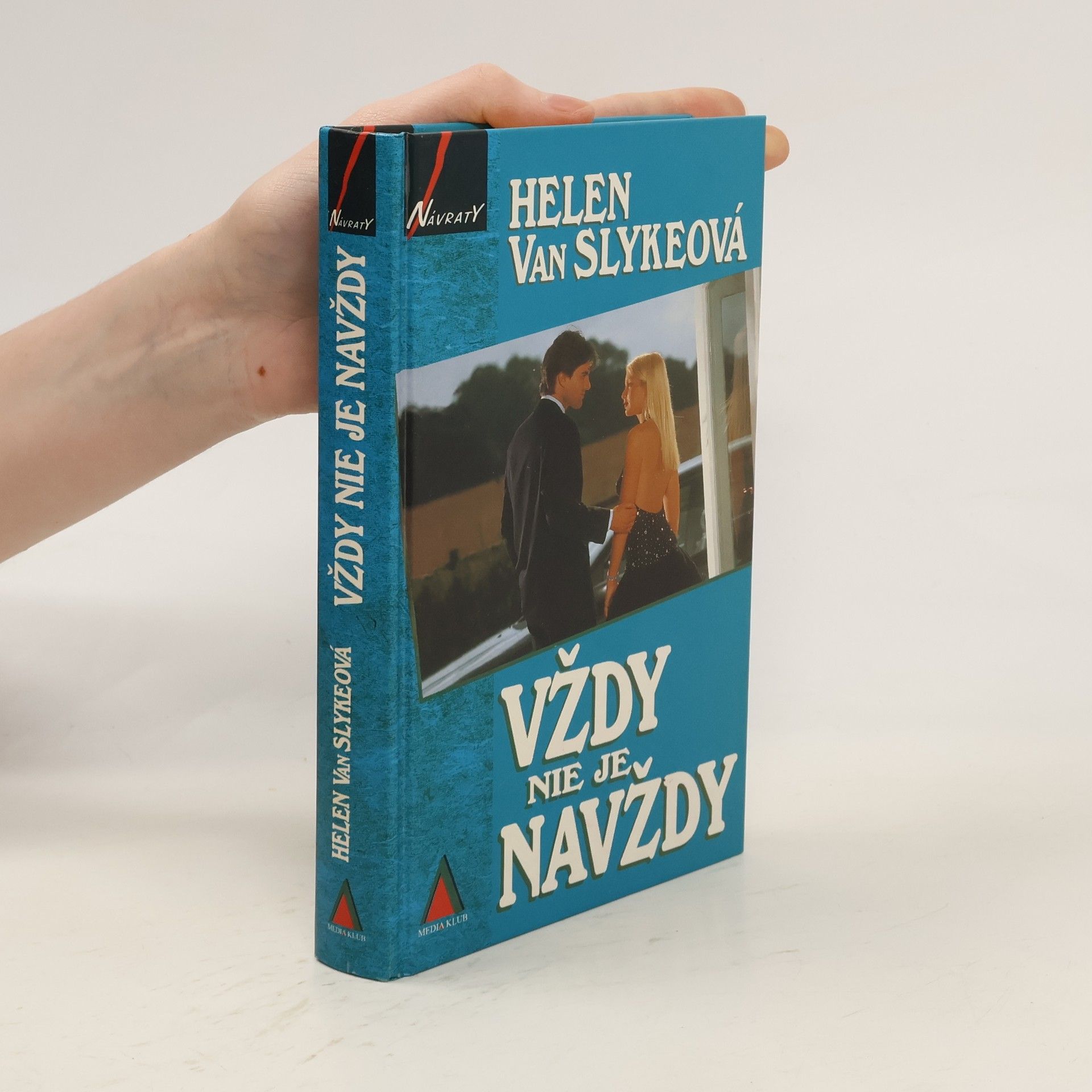 Helen Van Slyke Vždy nie je navždy