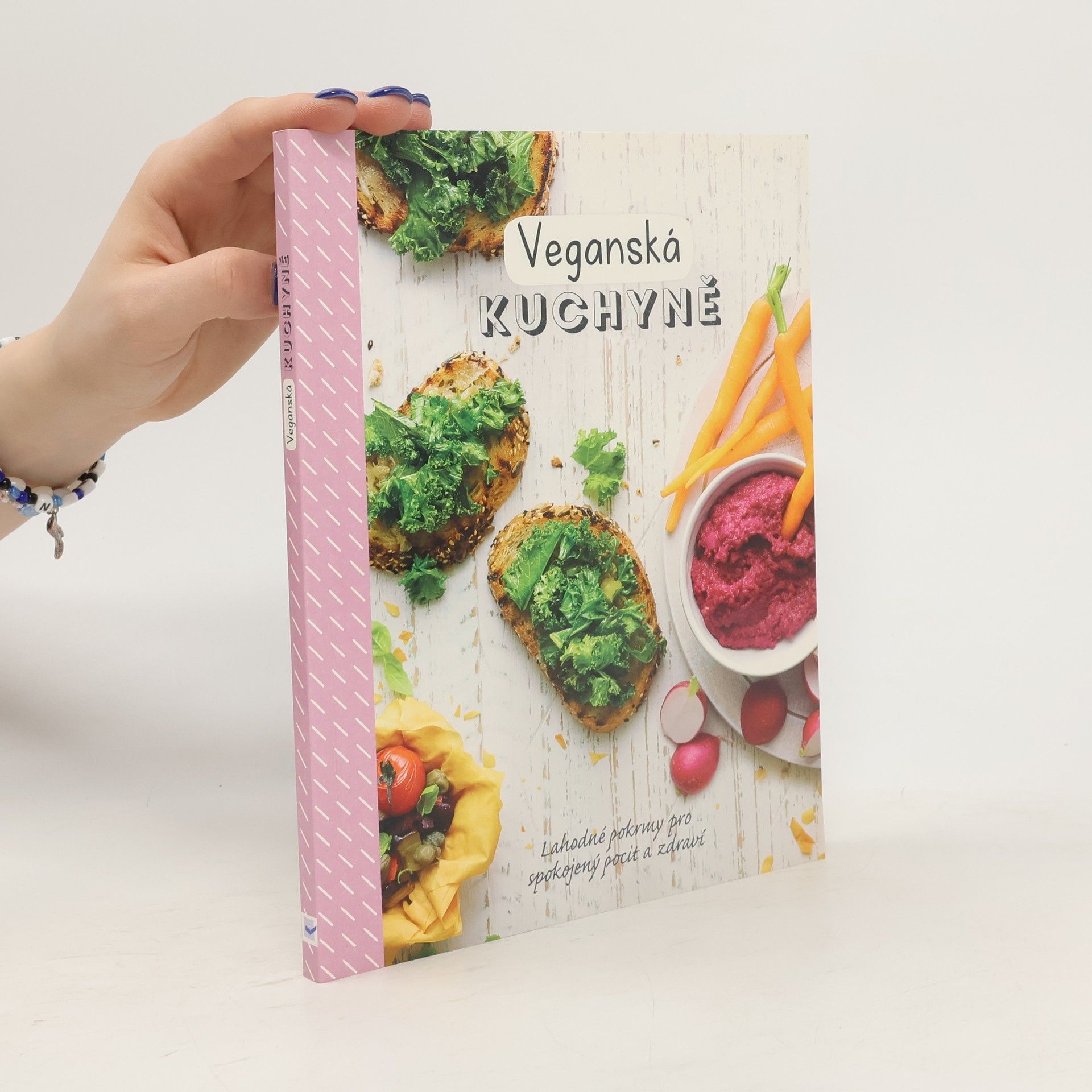 Jane Hughes Veganská kuchyně : lahodné pokrmy pro spokojený pocit a zdraví