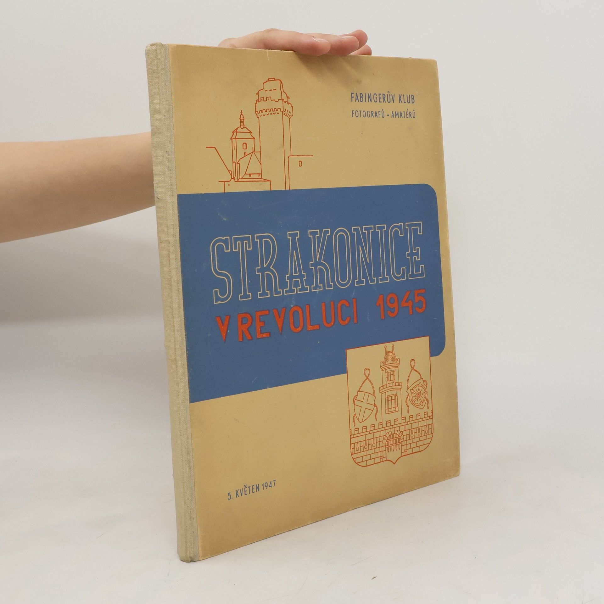 Autores varios Strakonice v revoluci 1945