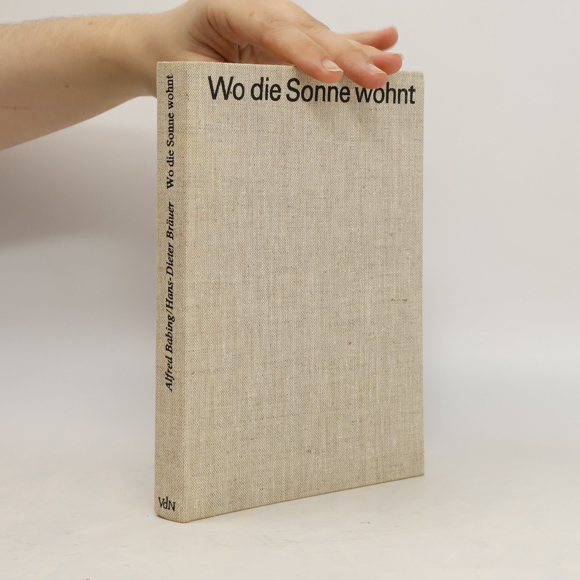 Alfred Babing Wo die Sonne wohnt