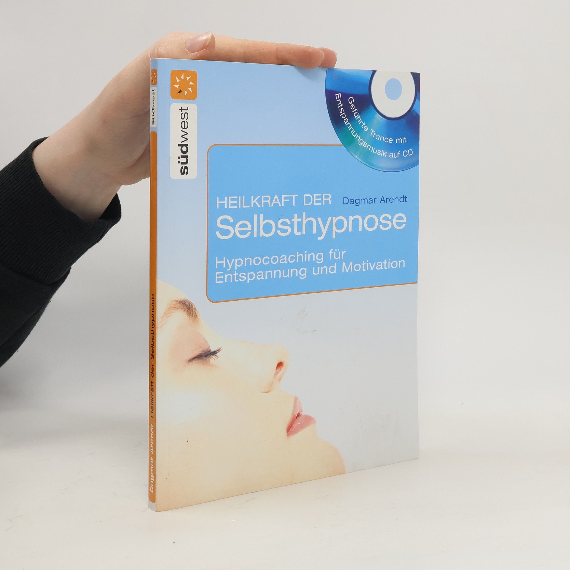 Autorenkollektiv Heilkraft der Selbsthypnose