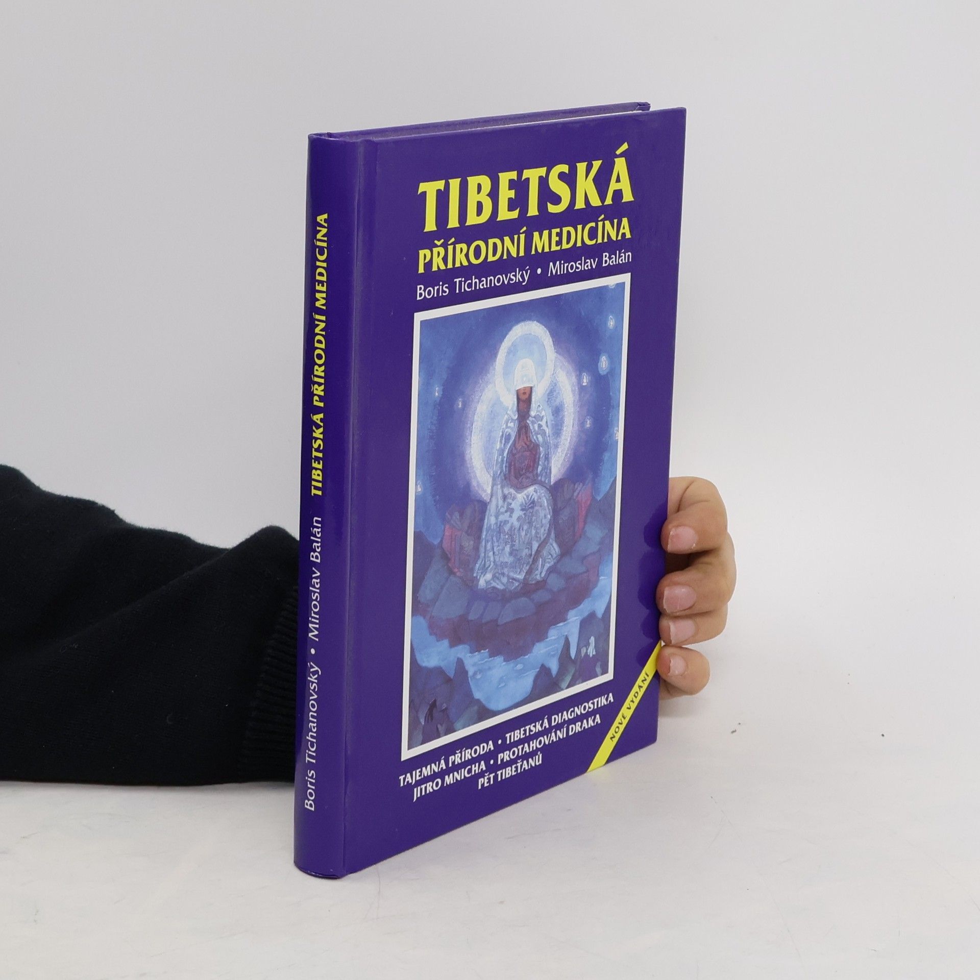 Boris Tichanovskij Tibetská přírodní medicína