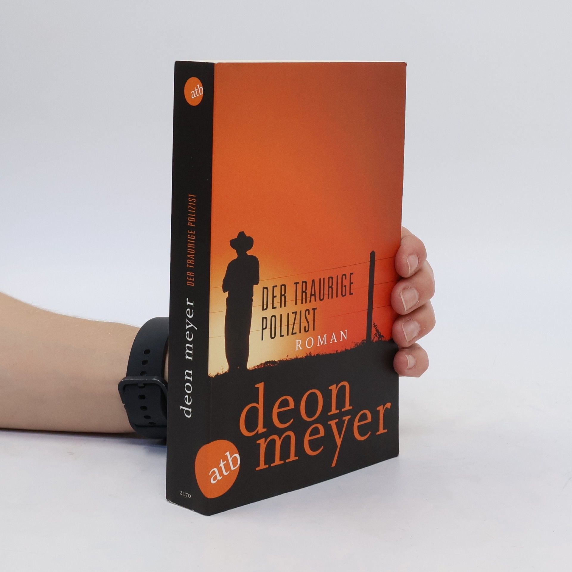 Deon Meyer Der traurige Polizist