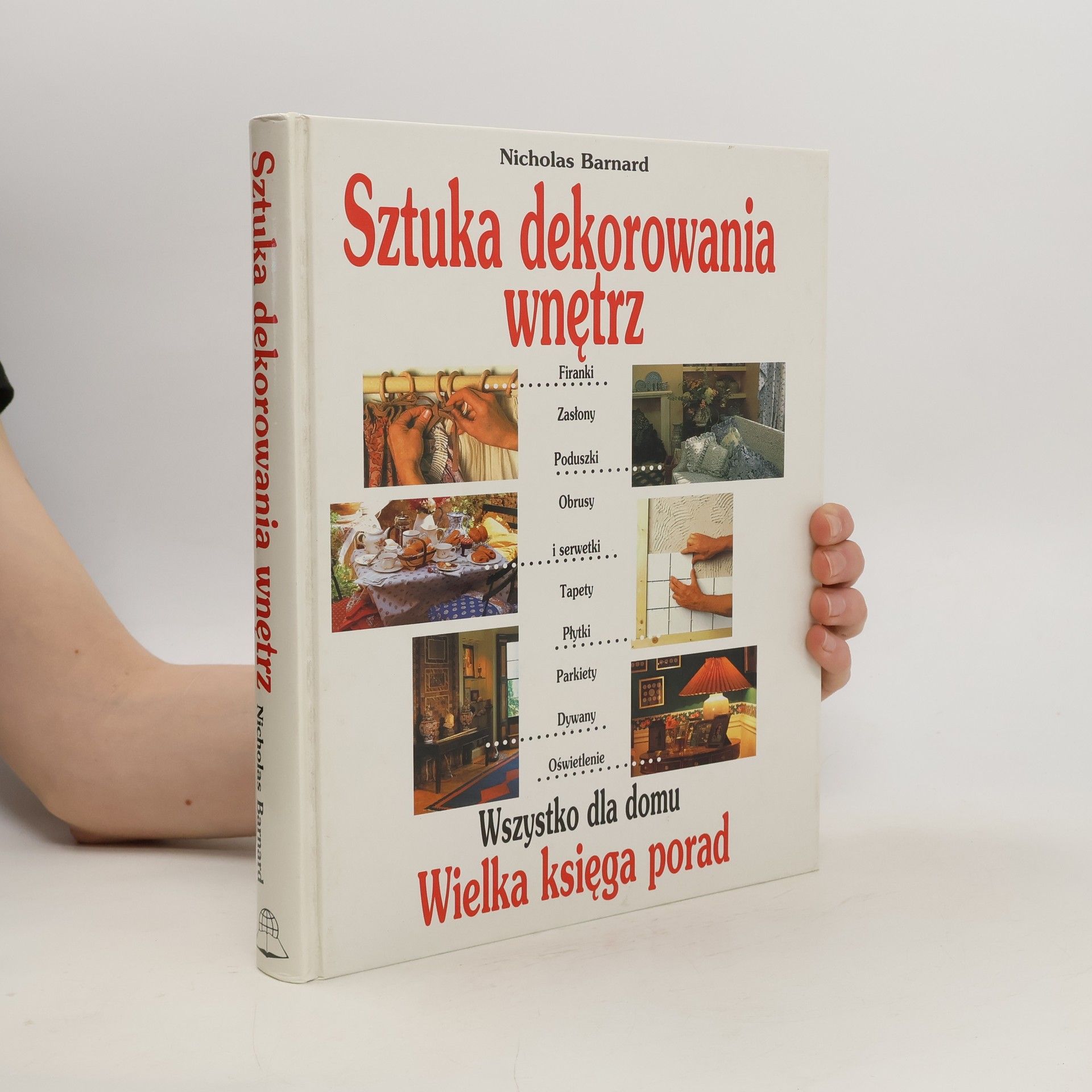 Nicholas Branard Sztuka dekorowania wnętrz