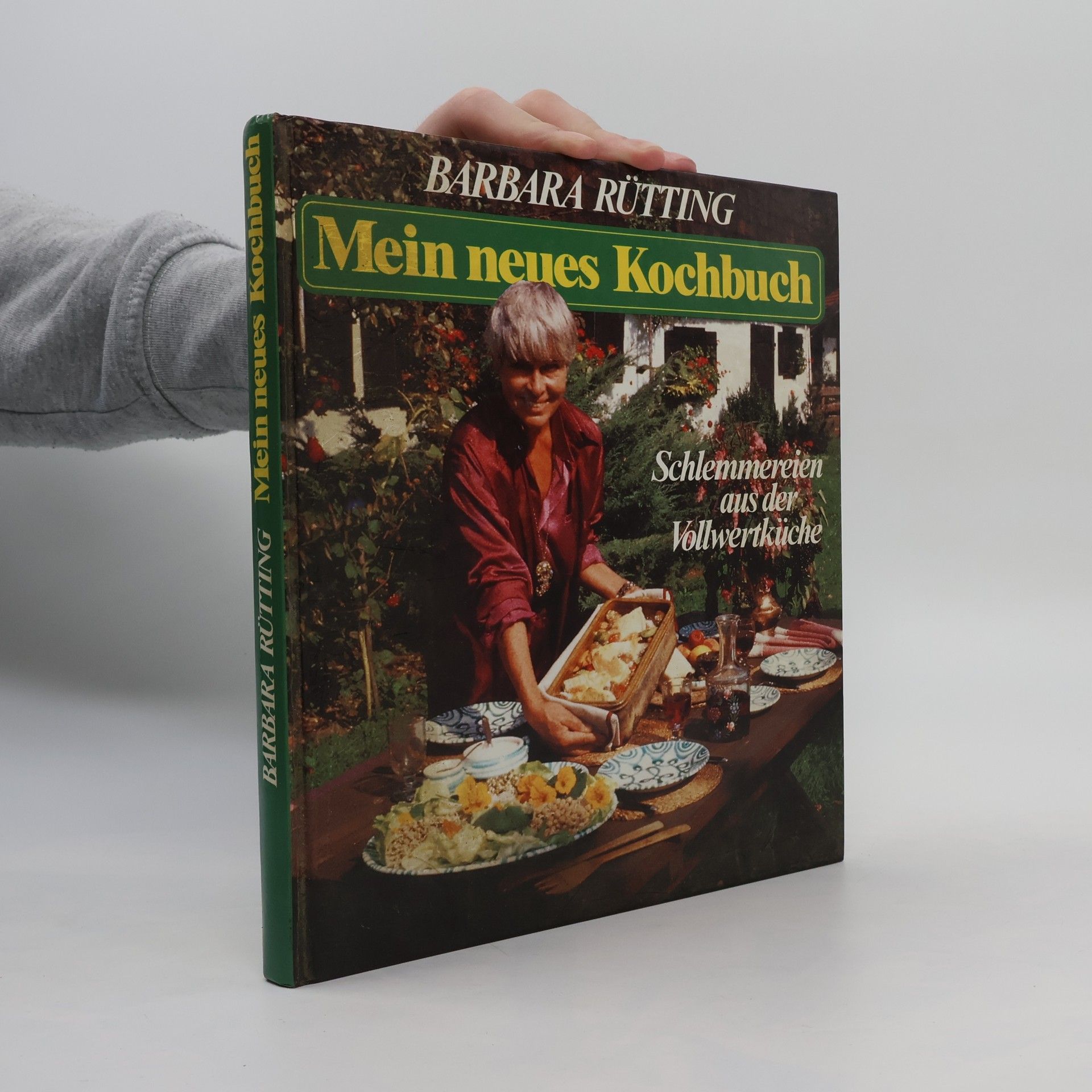 Barbara Rütting Mein neues Kochbuch