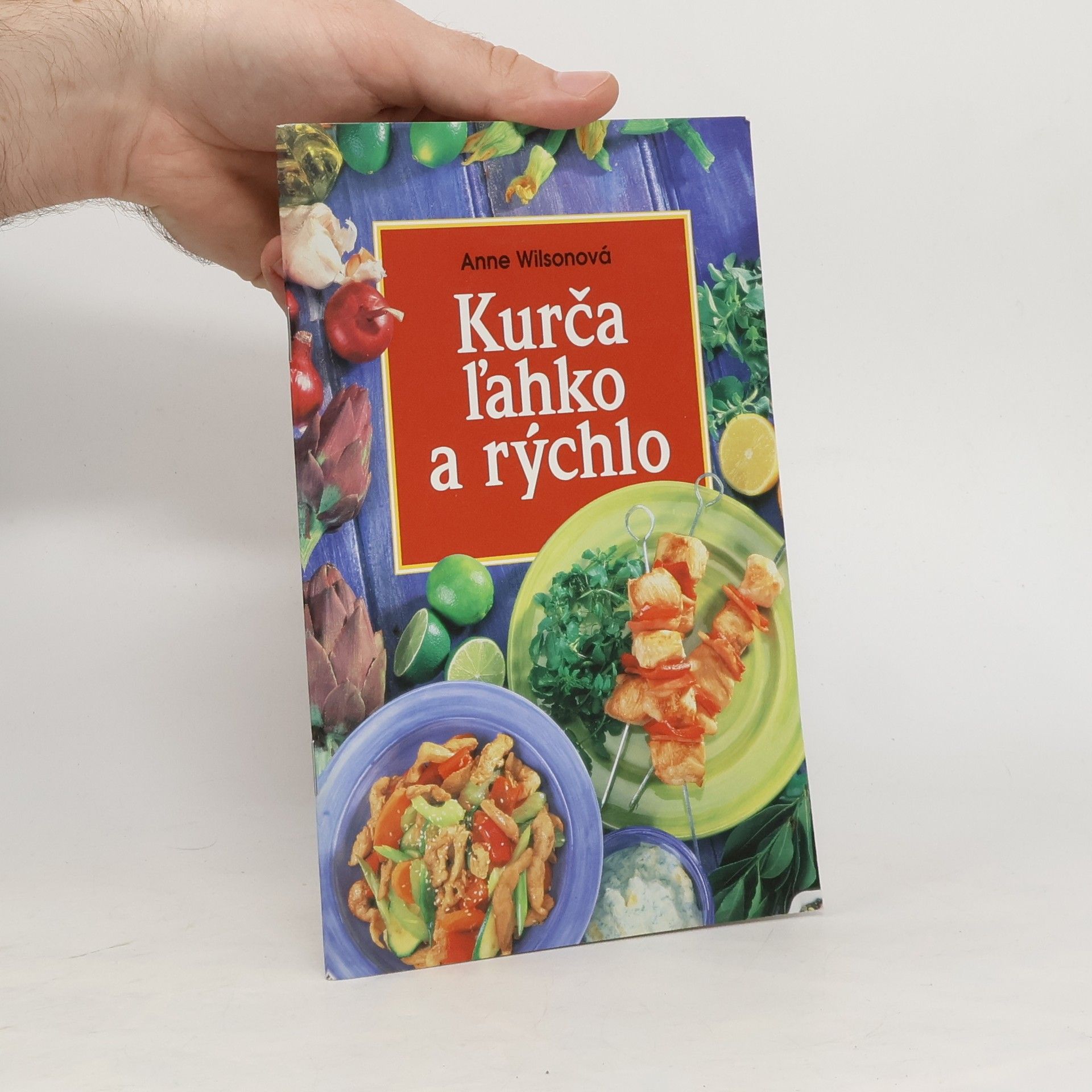 Anne Wilson Kurča ľahko a rýchlo