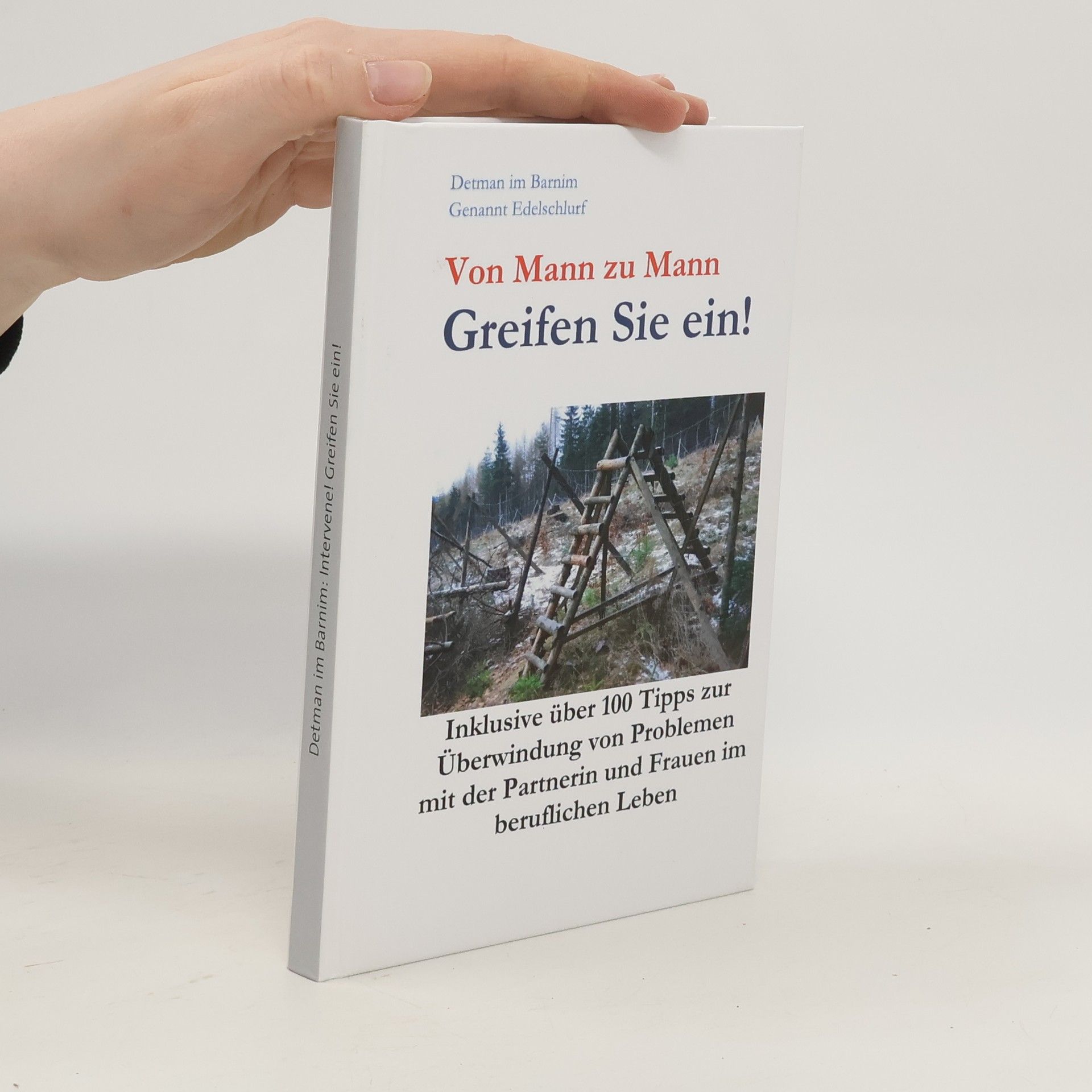 Autorenkollektiv Von Mann zu Mann. Greifen Sie ein!.