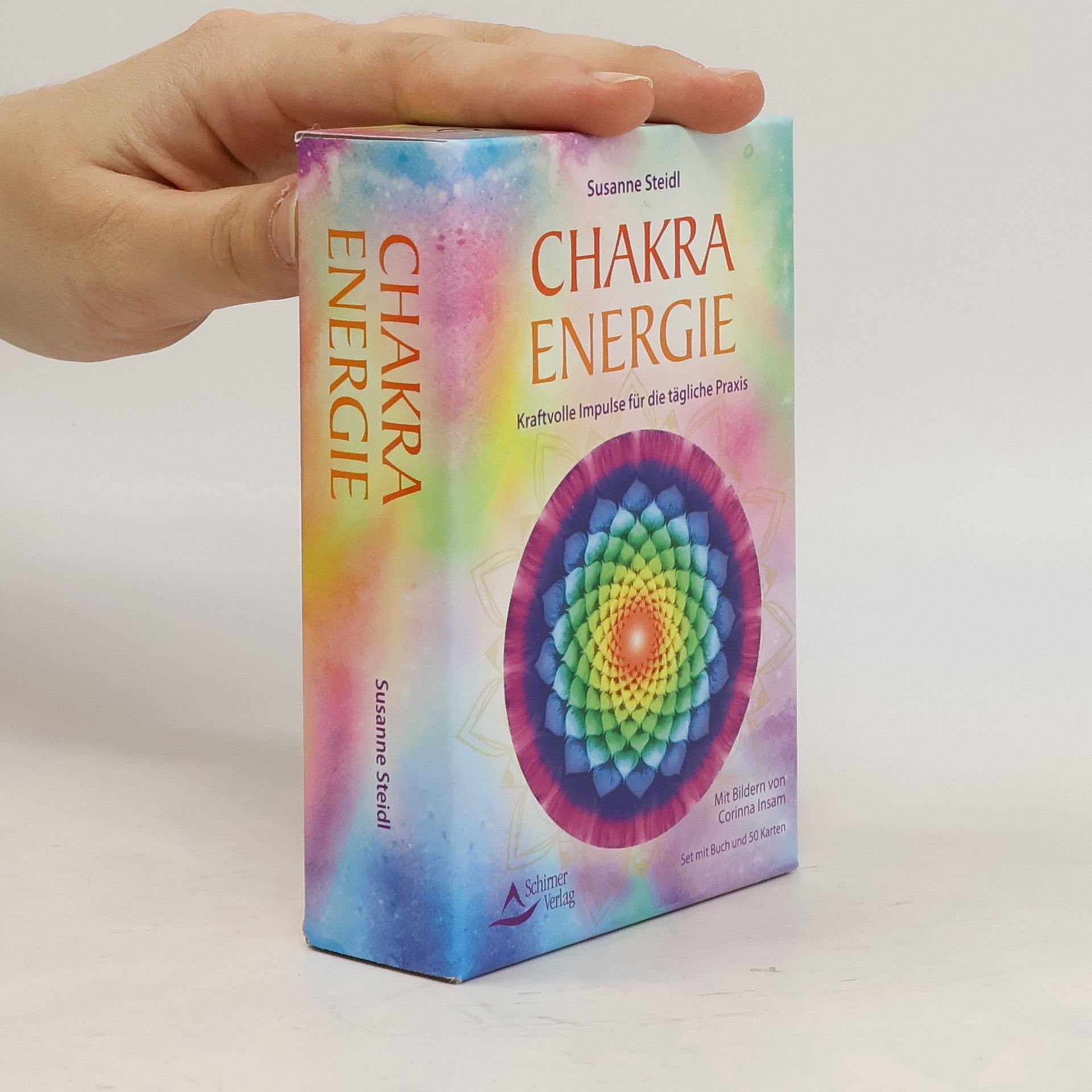 Susanne Steidl Chakra-Energie- Kraftvolle Impulse für die tägliche Praxis