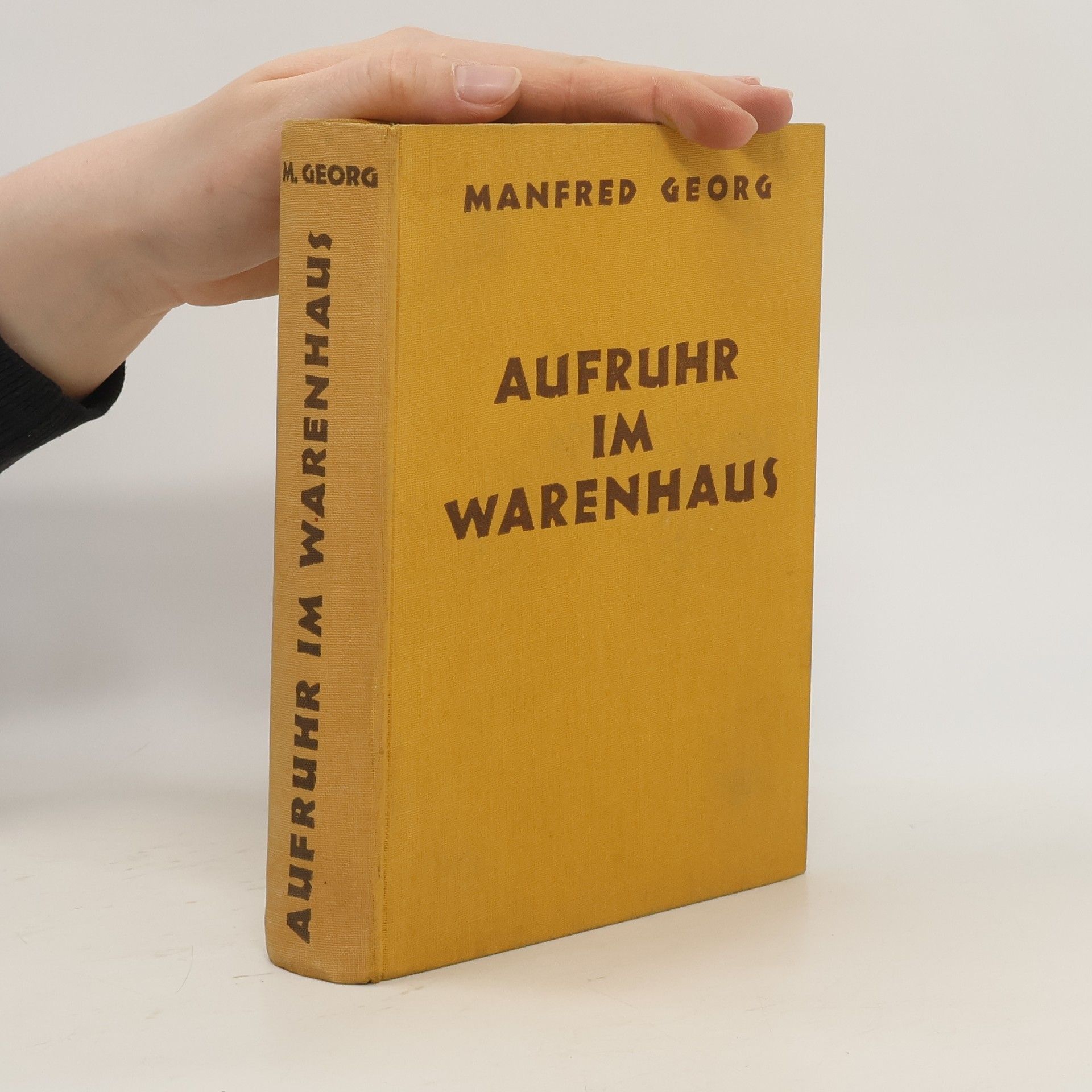 Manfred Georg Aufruhr im Warenhaus