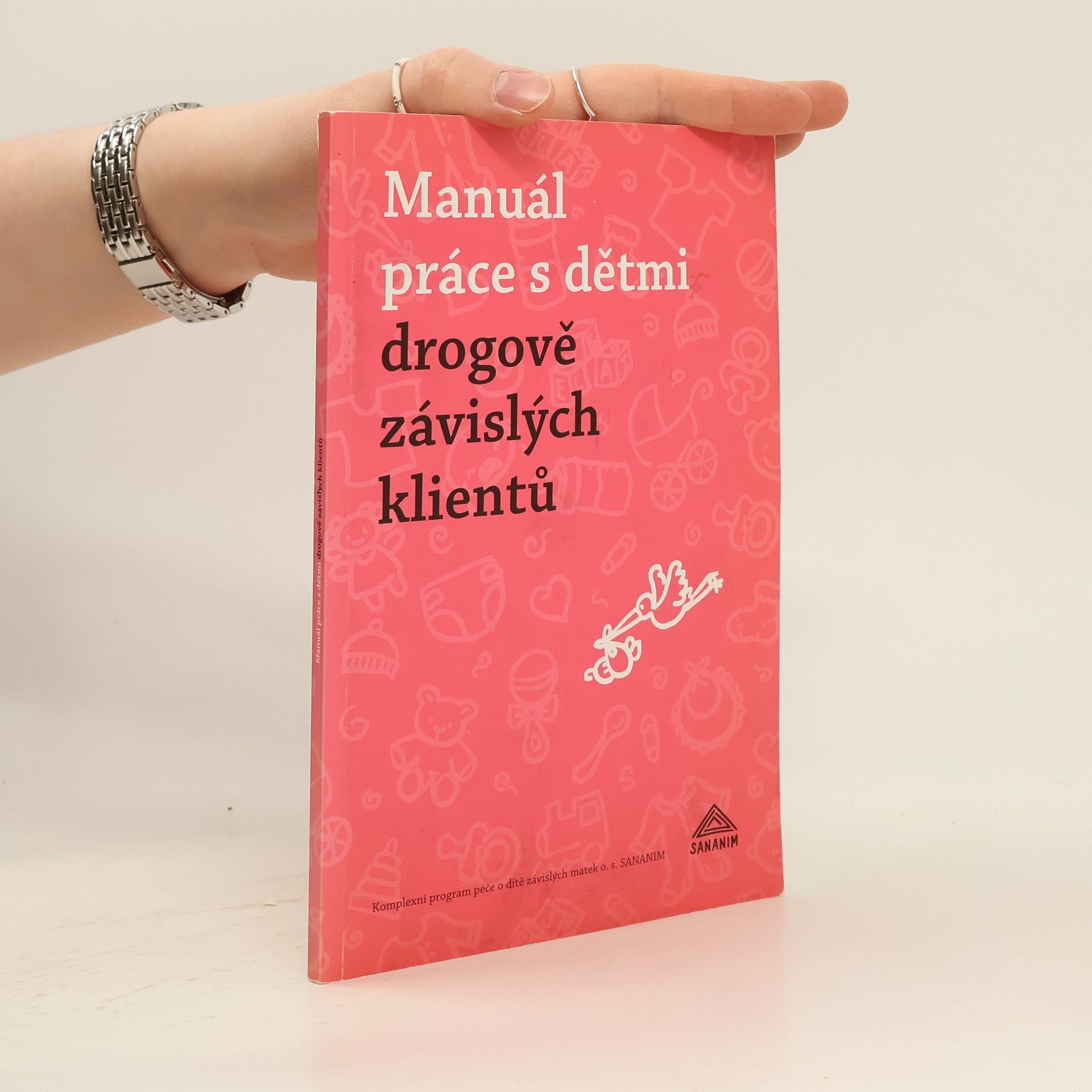 Ilona Preslová Manuál práce s dětmi drogově závislých klientů