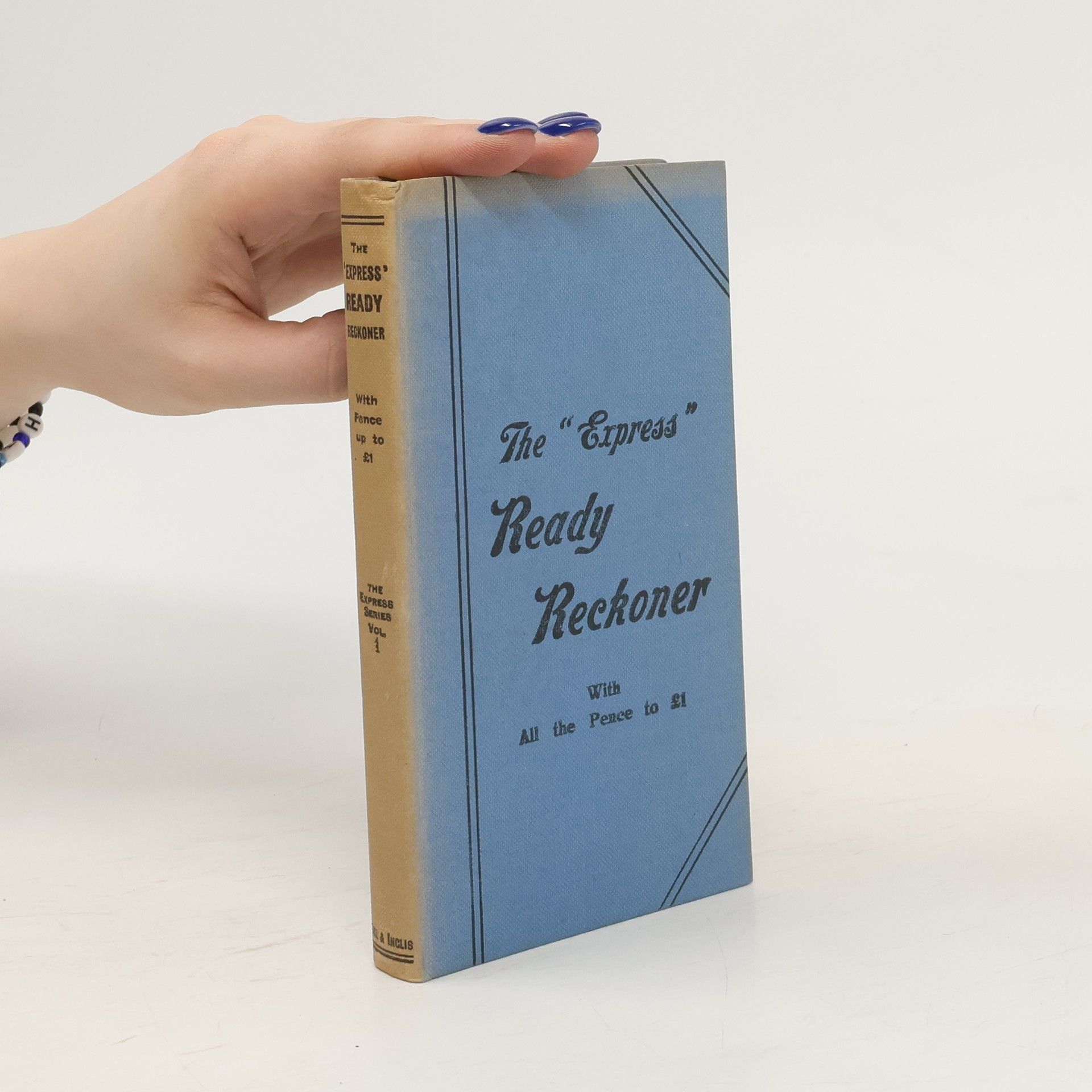 Collectif d'auteurs The Express Ready Reckoner