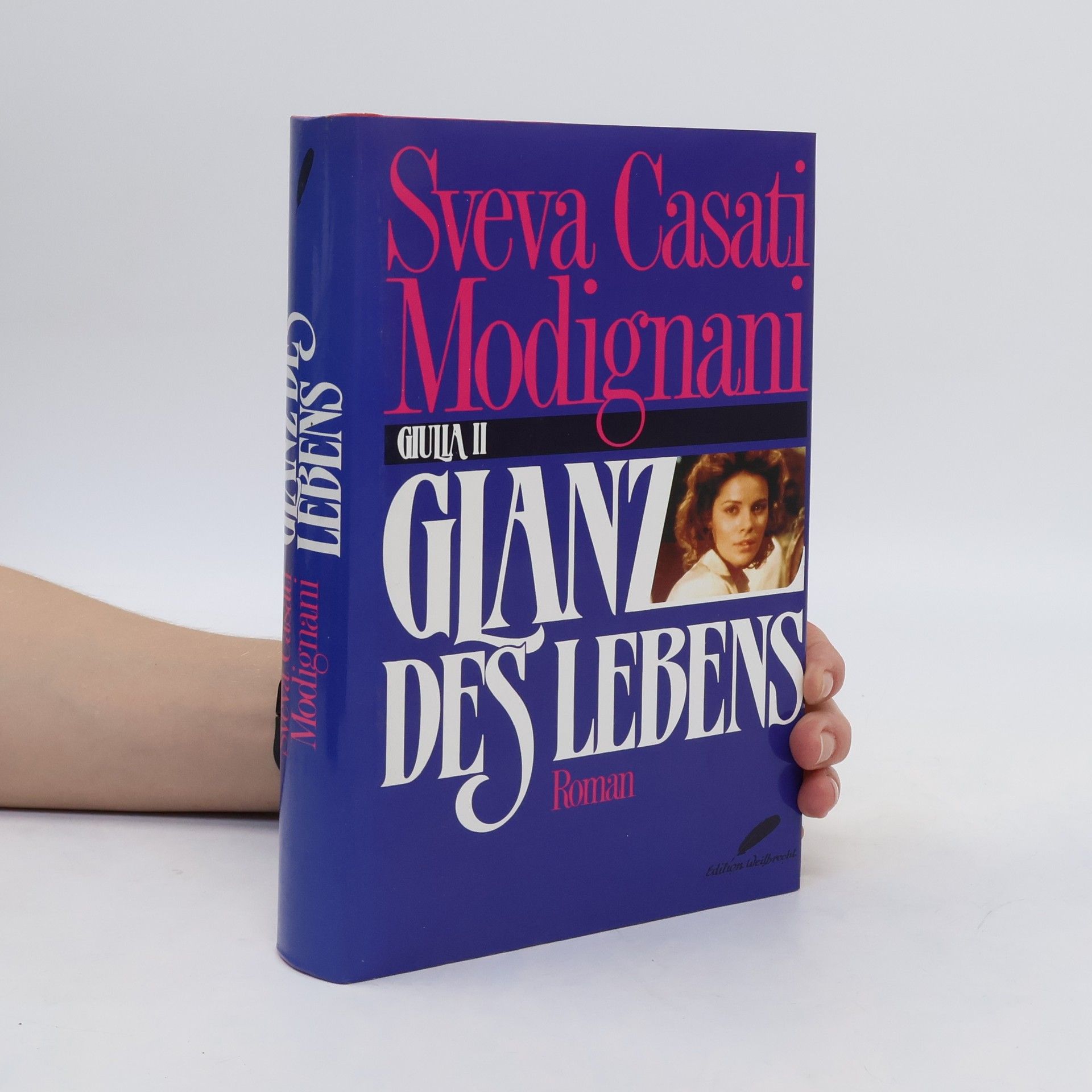 Sveva Casati Modignani Glanz des Lebens