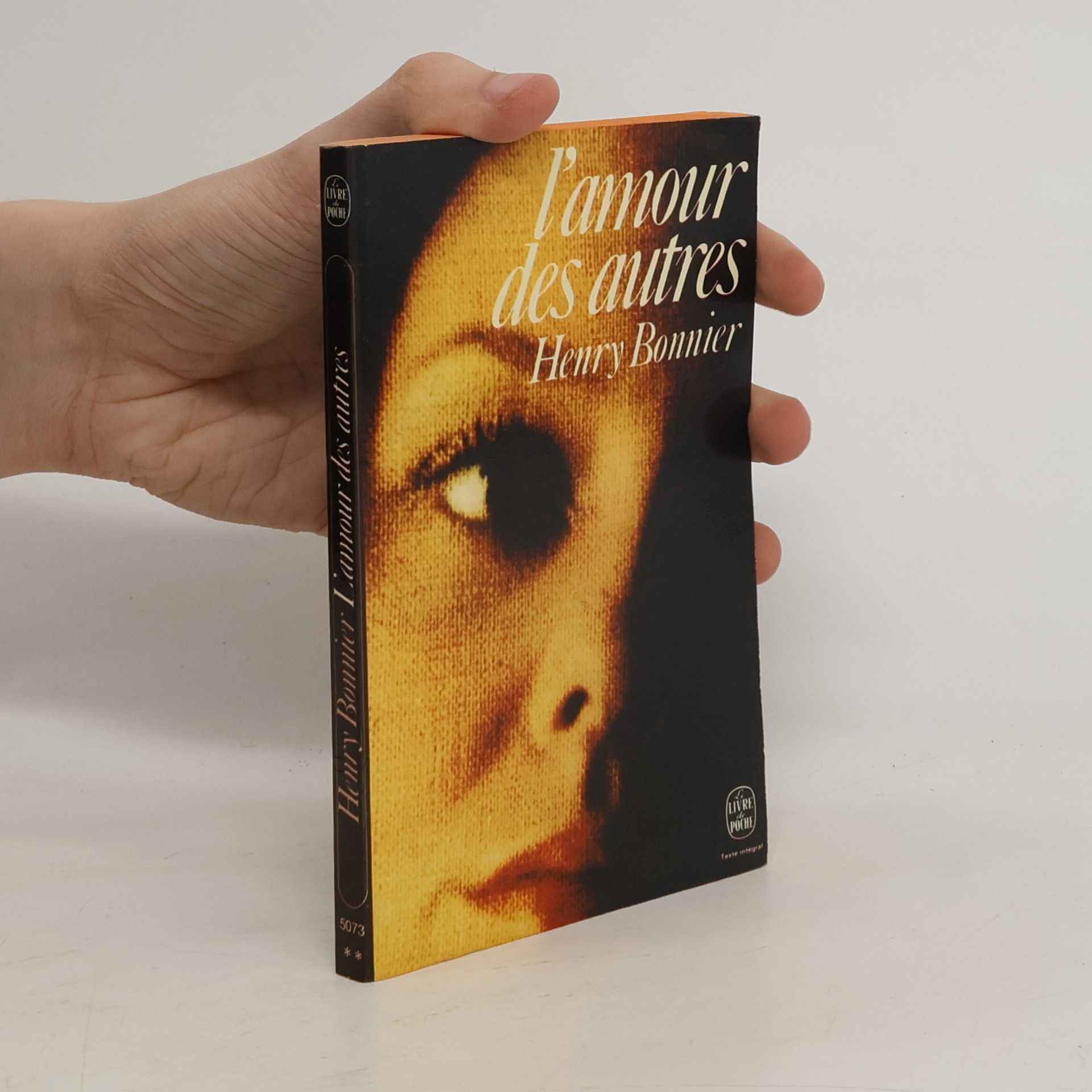 Henry Bonnier L' amour des autres