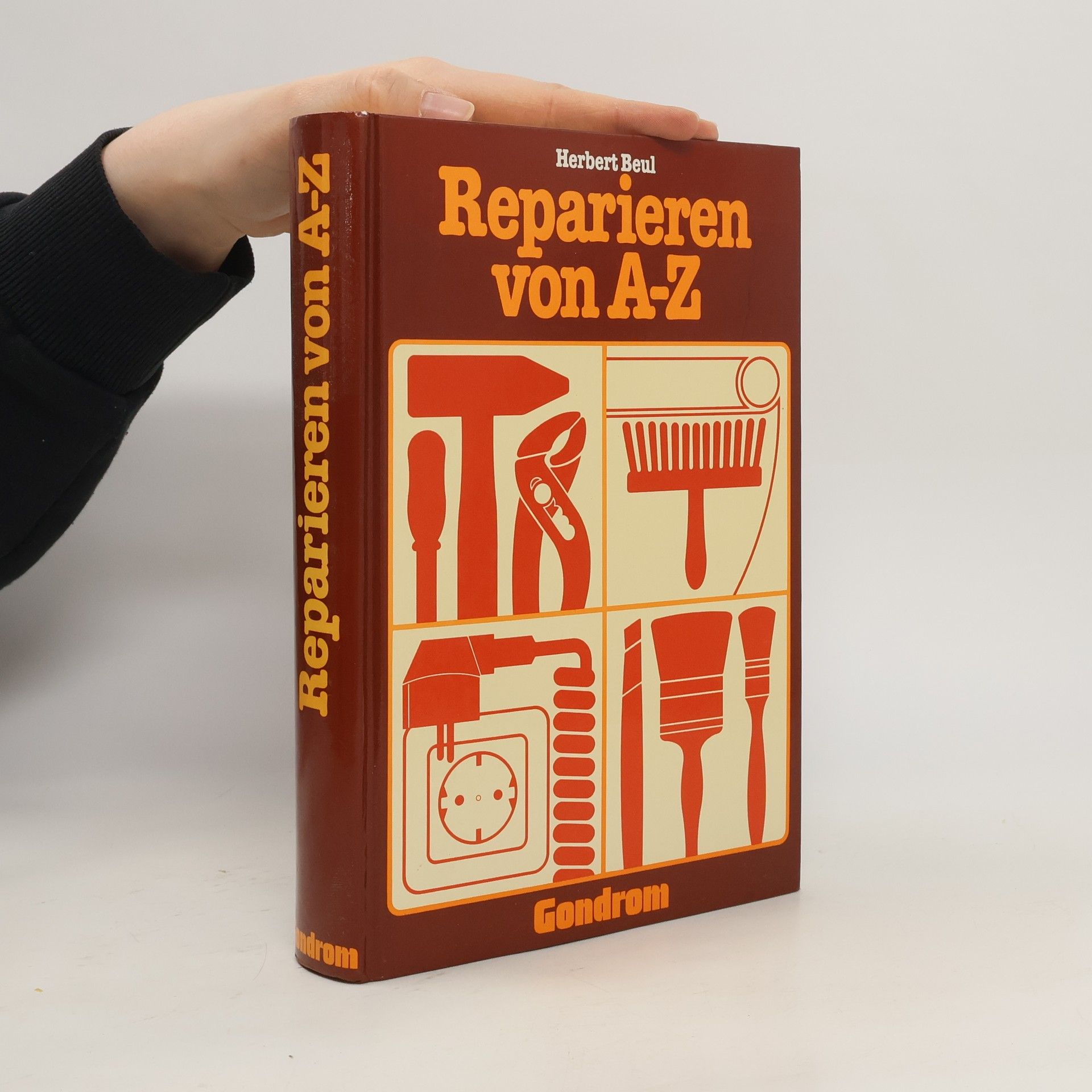 Herbert Beul Reparieren leicht gemacht