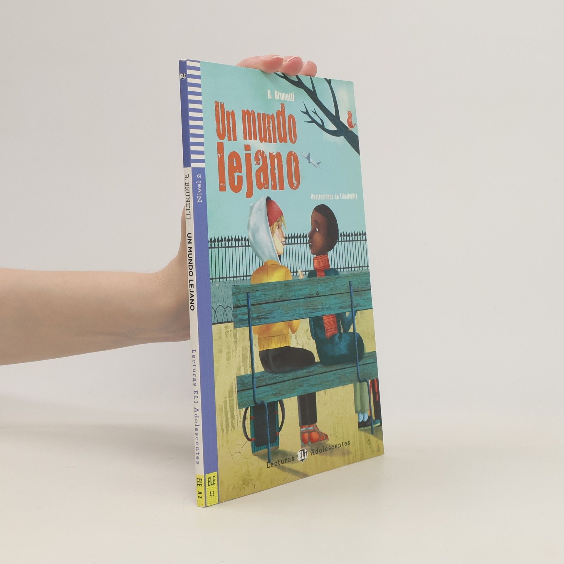 B. Brunetti Un mundo lejano