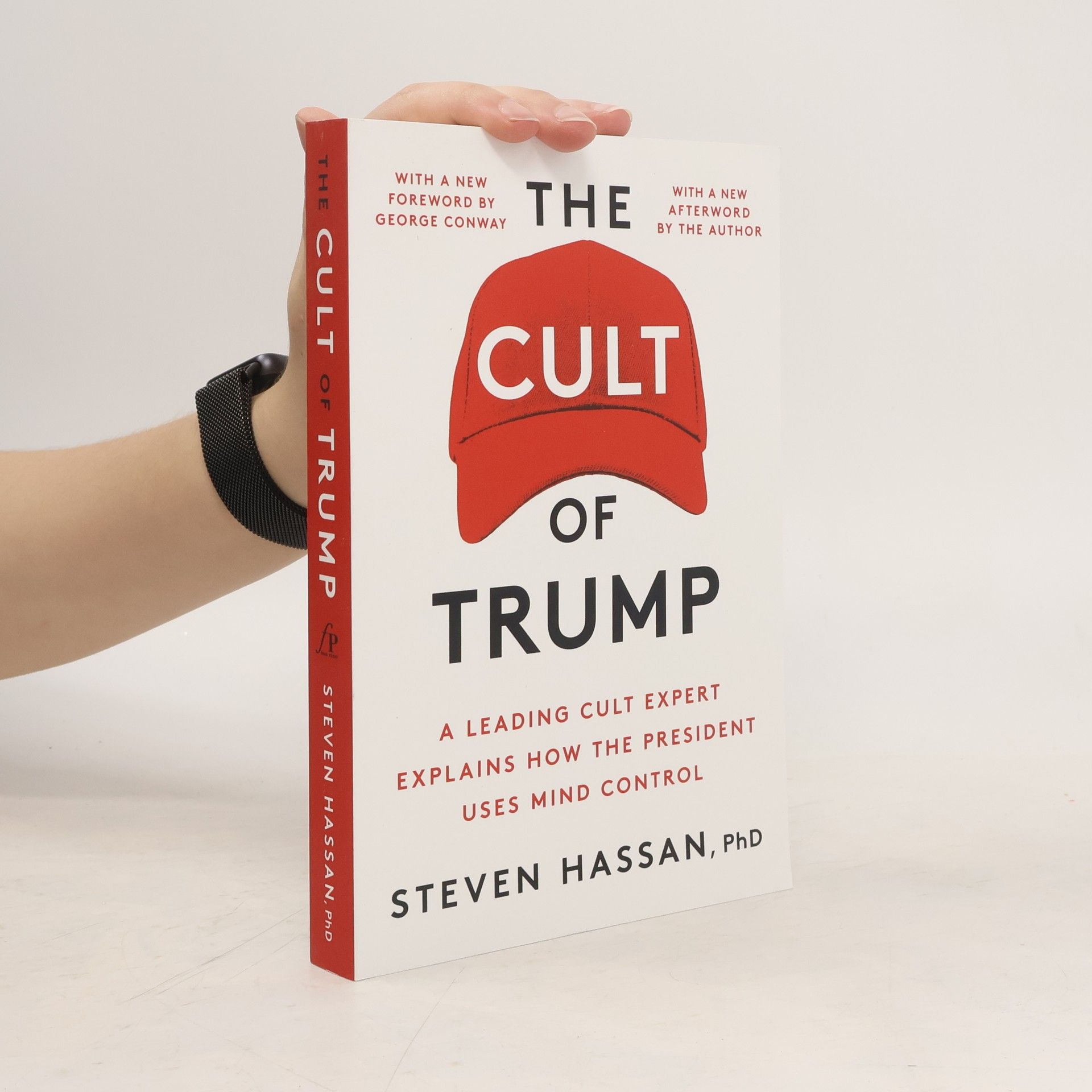 Steven Hassan The Cult of Trump