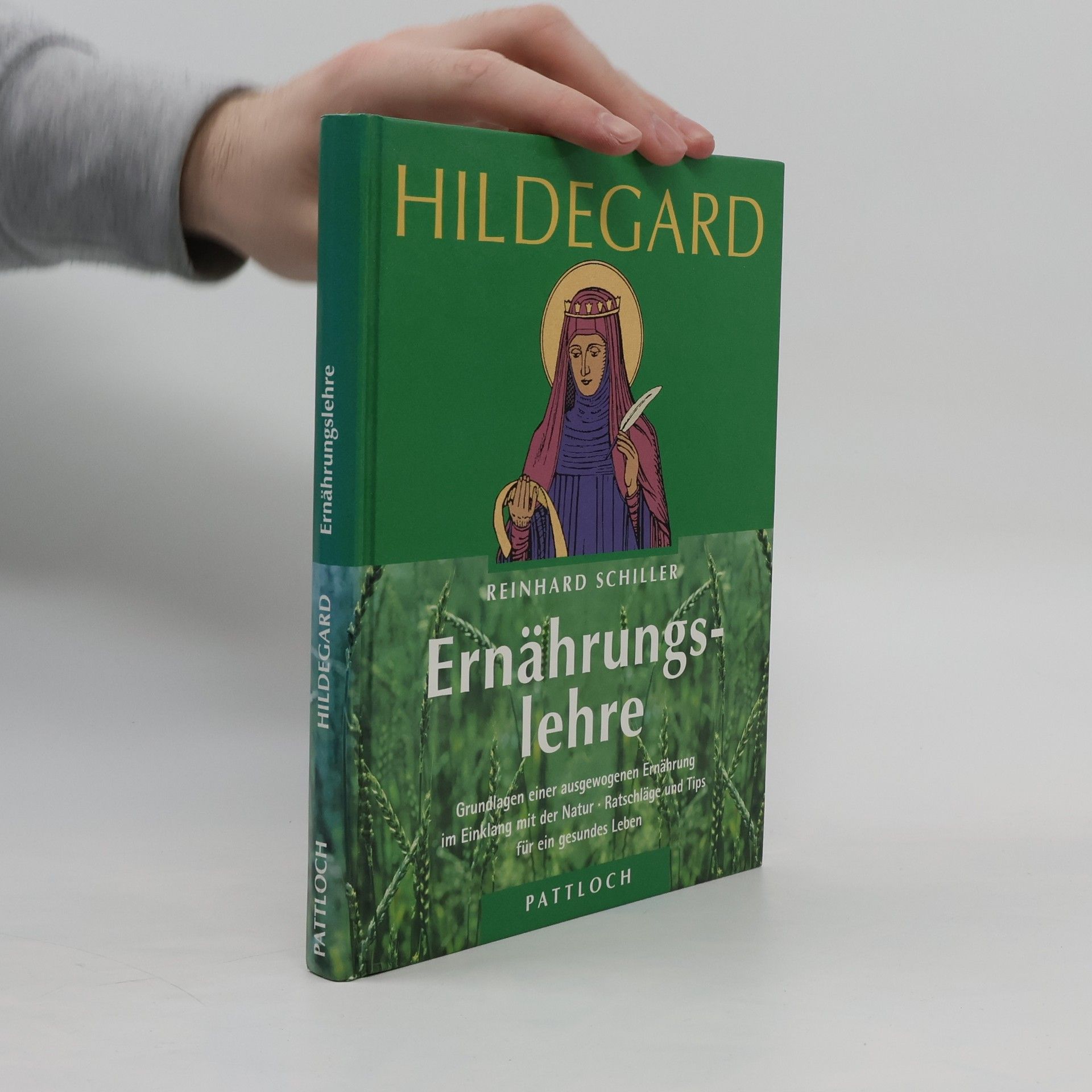 Reinhard Schiller Hildegard-Ernährungslehre