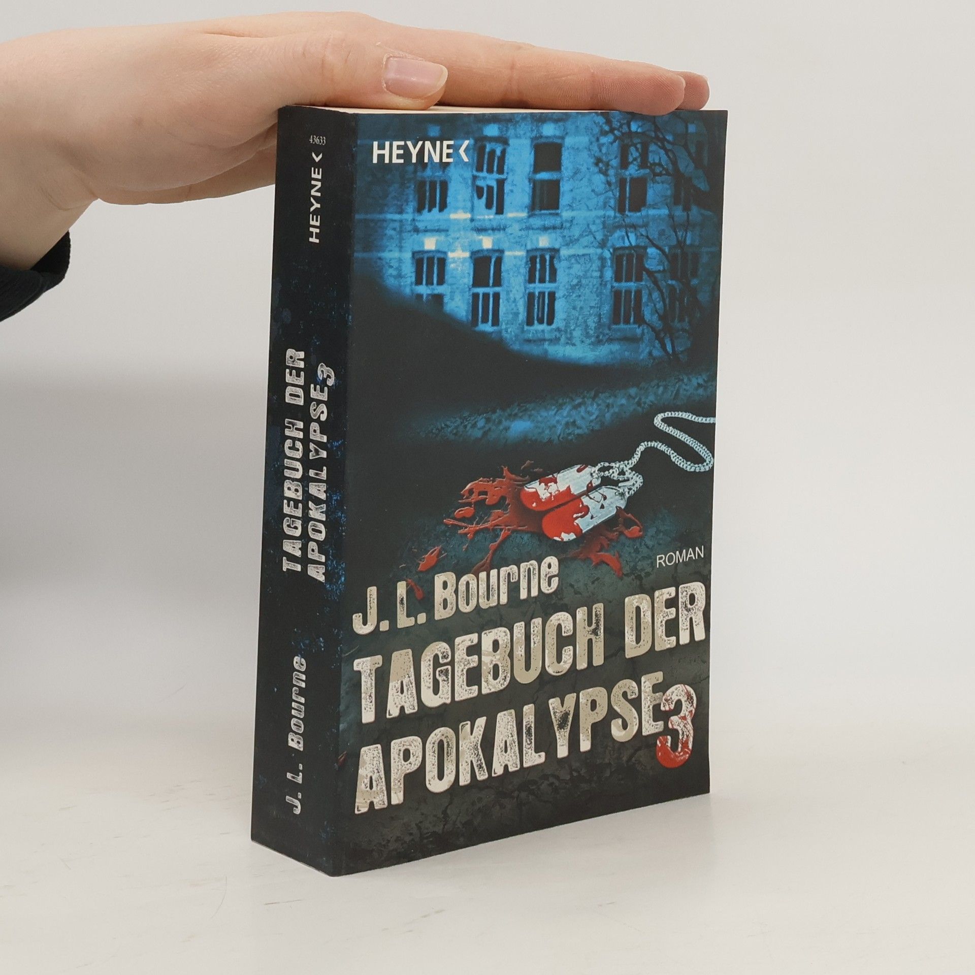 J. L. Bourne Tagebuch der Apokalypse 3