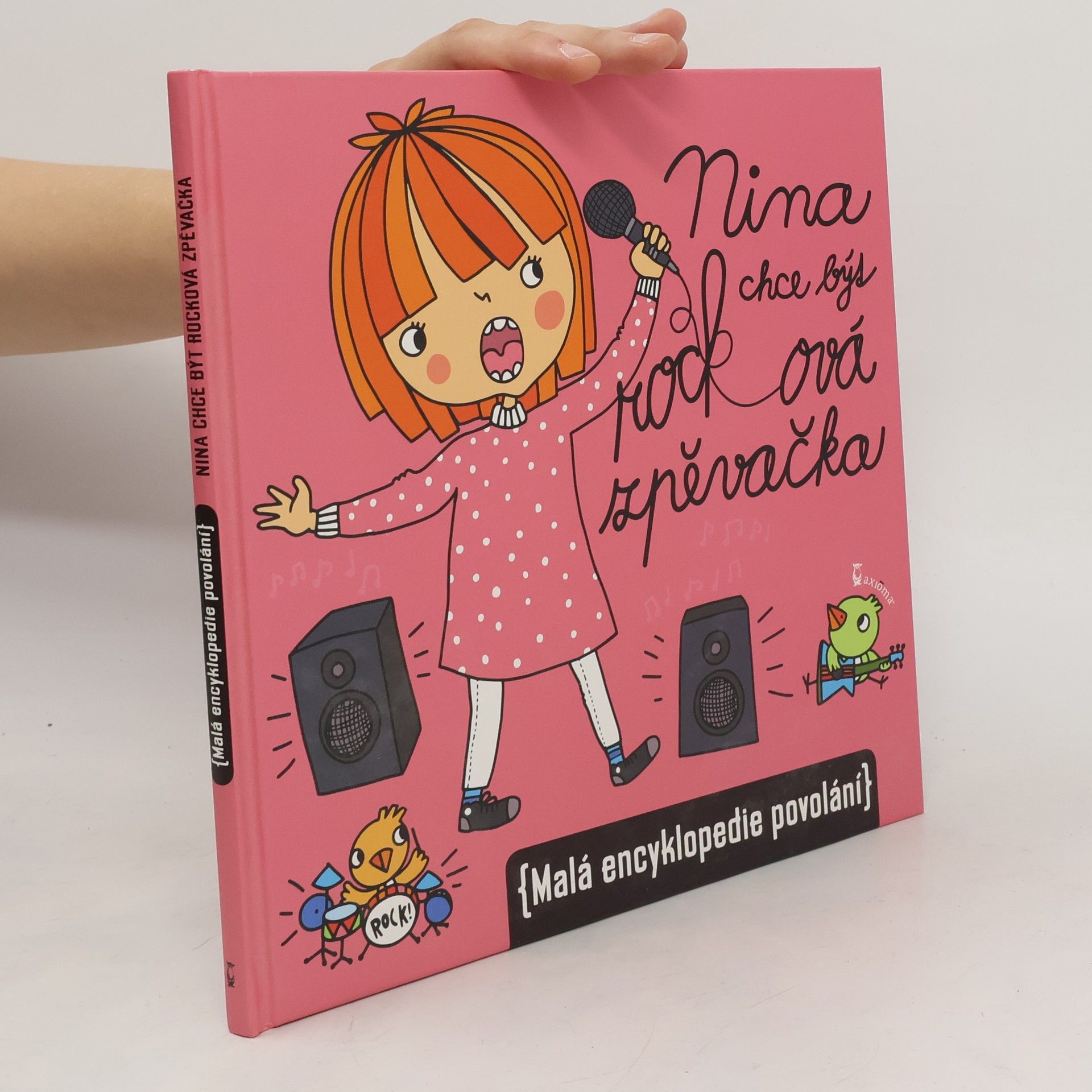 Ivana Kocmanová Nina chce být rocková zpěvačka (malá encyklopedie povolání)
